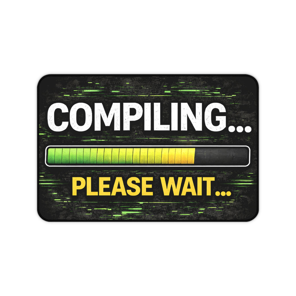 "Compiling... Please Wait" Funny IT Desk Mat Tech Humor Programmer Keyboard Mouse Pad