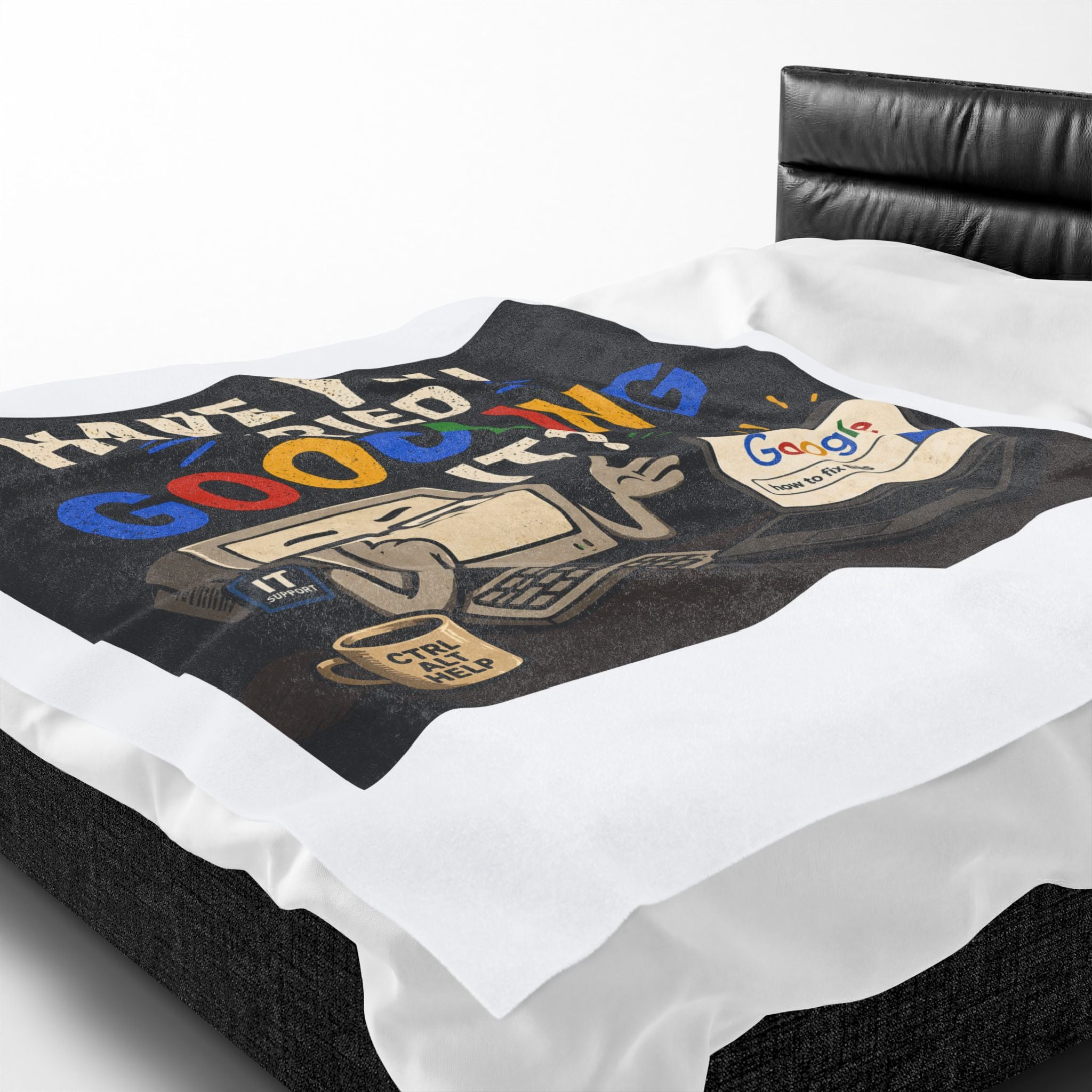 "Have You Tried Googling It?" Tech Humor Plush Blanket — Funny IT Computer Throw for Geeks