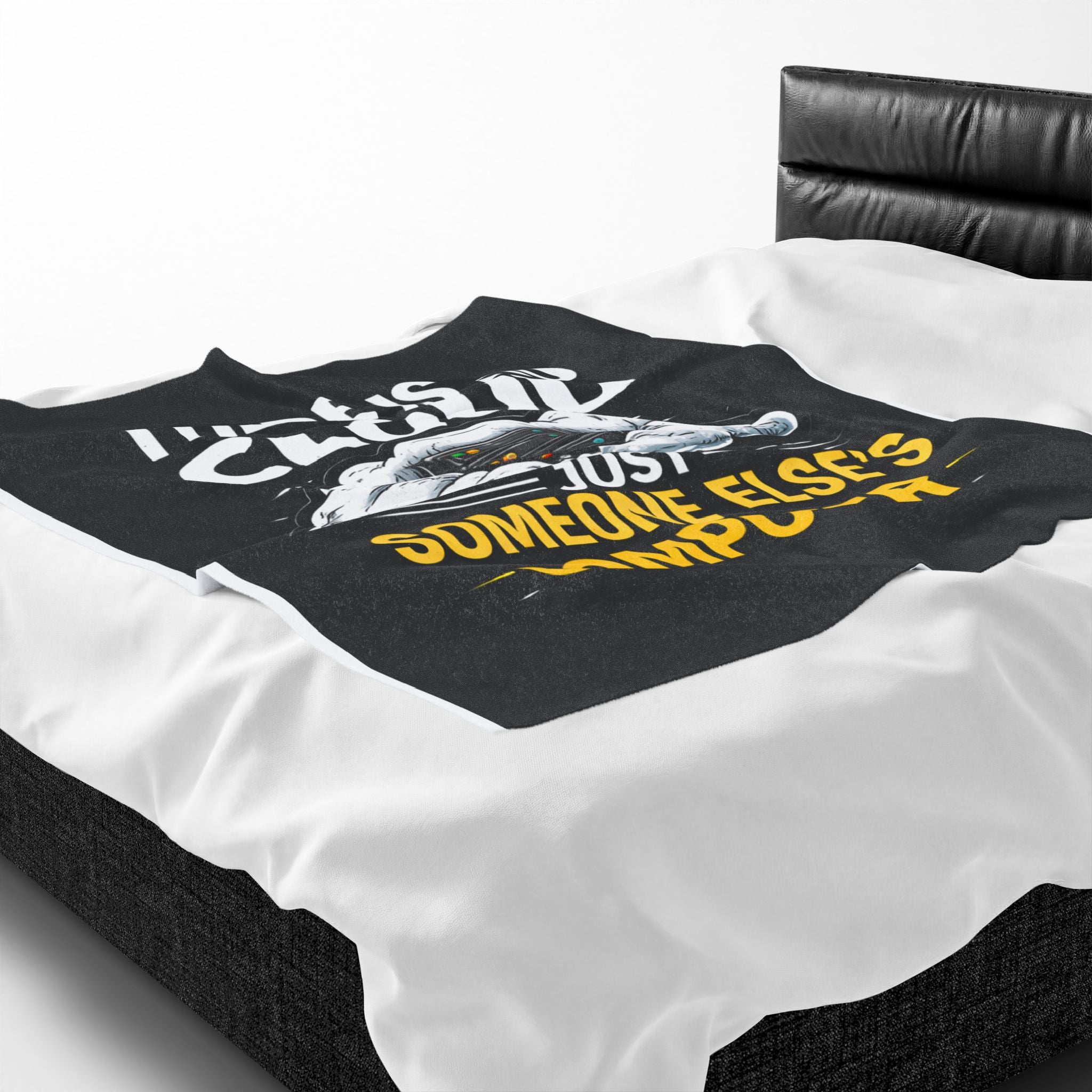 "There Is No Cloud, Just Someone Else's Computer" Tech Humor Throw Funny IT Velveteen Plush Blanket