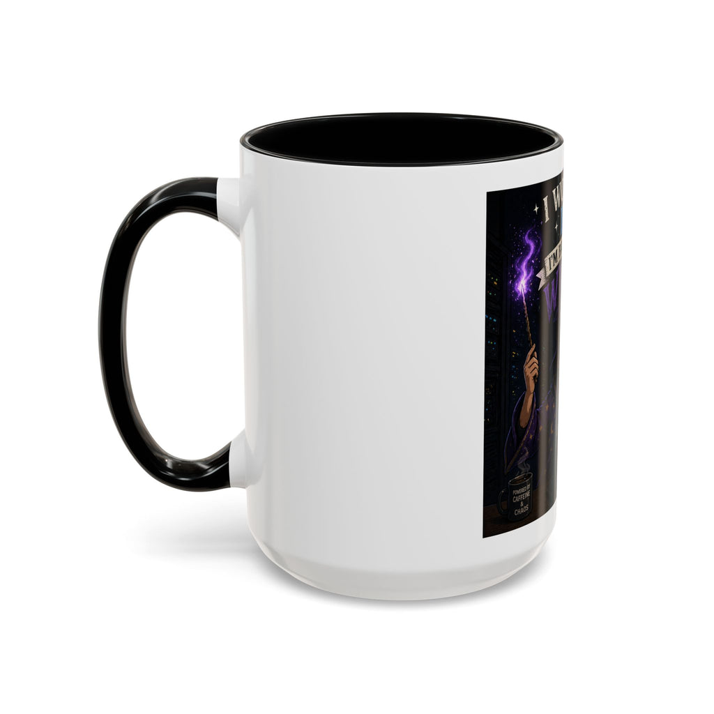 "I Work in IT... I'm Basically a Wizard" Funny IT Tech Support Humor Coffee Mug