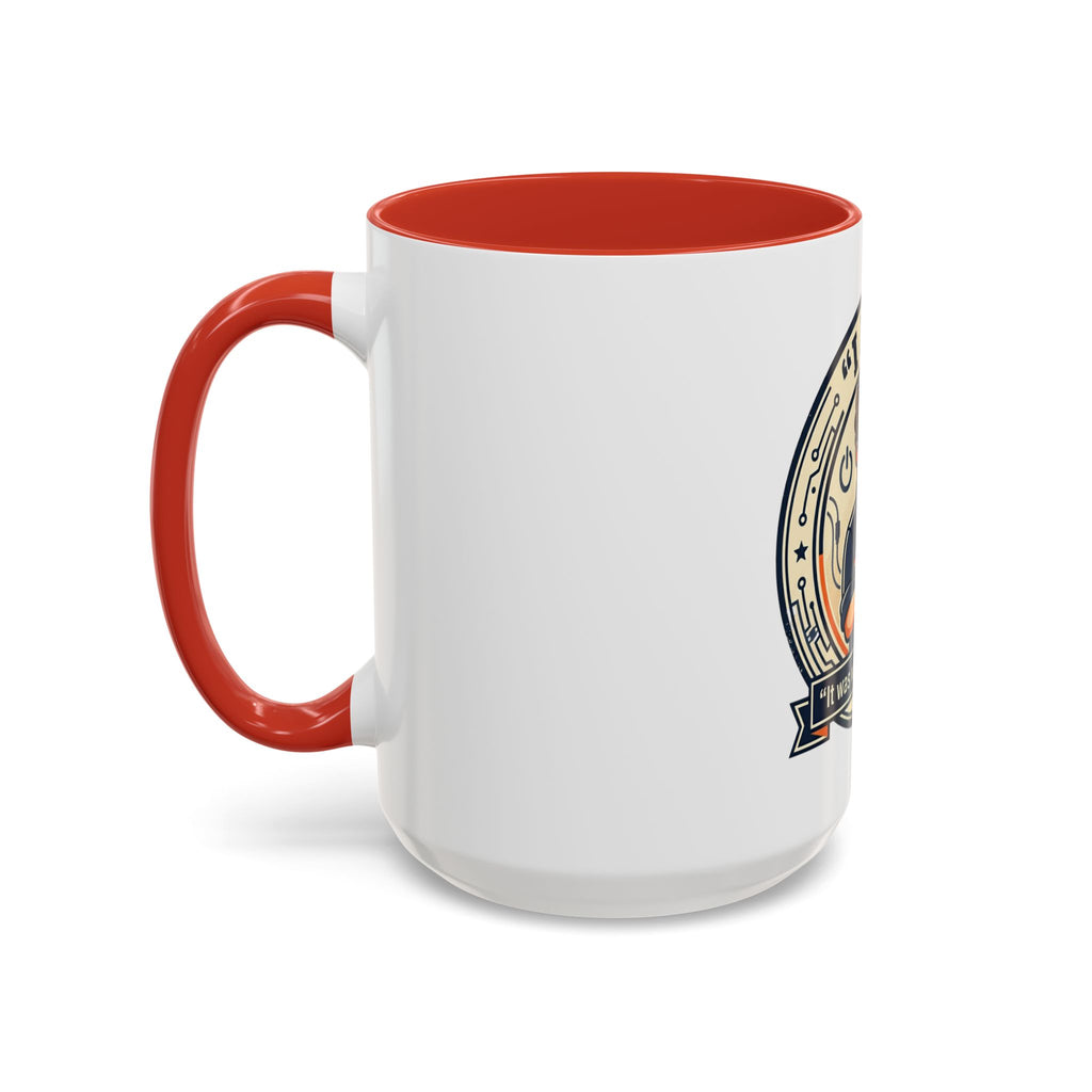 “I Fix: It Was Working Before" Funny Tech Humor Gift for IT & Engineers (11/15oz)