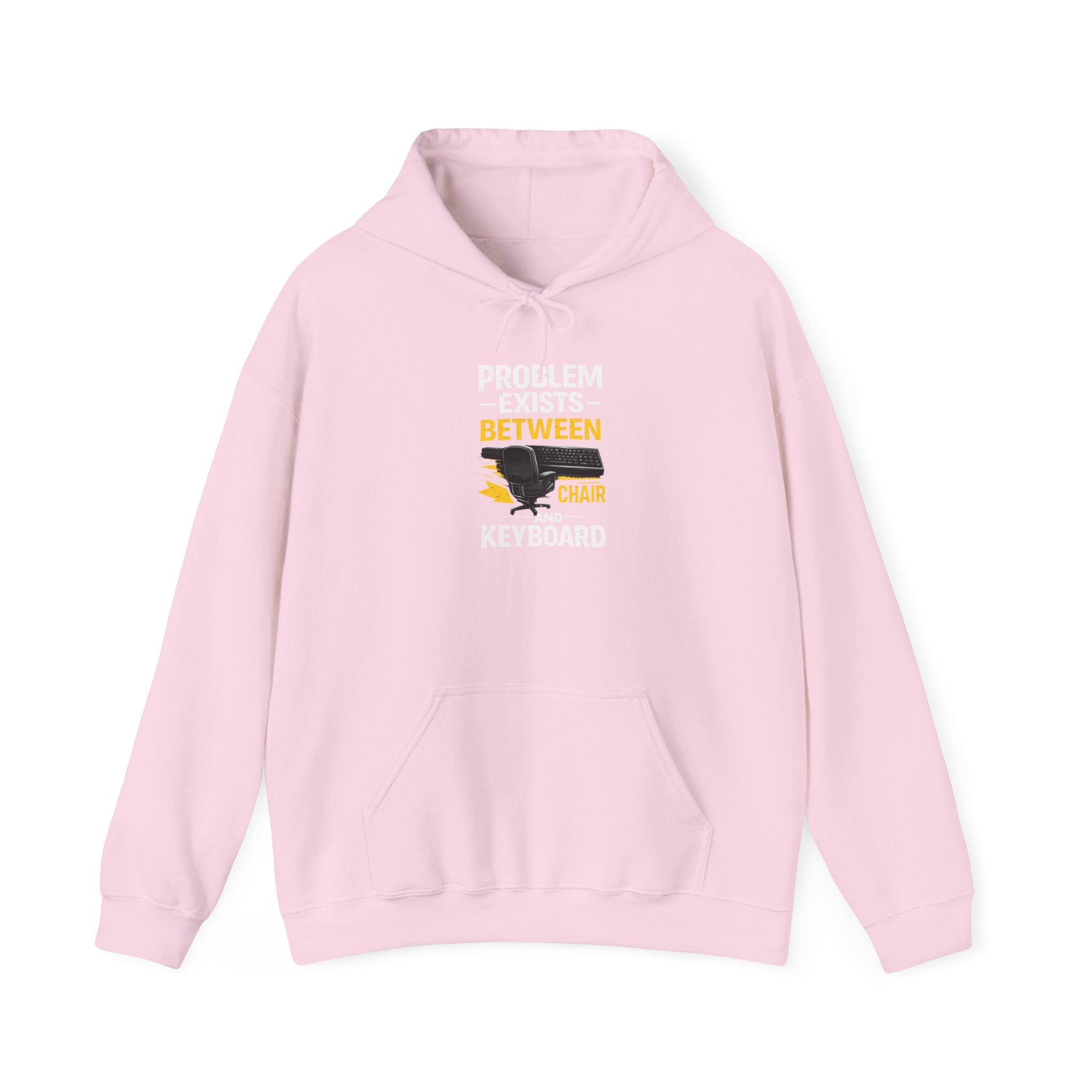 "Problem Exists Between Chair and Keyboard" — Funny IT Programmer Hoodie