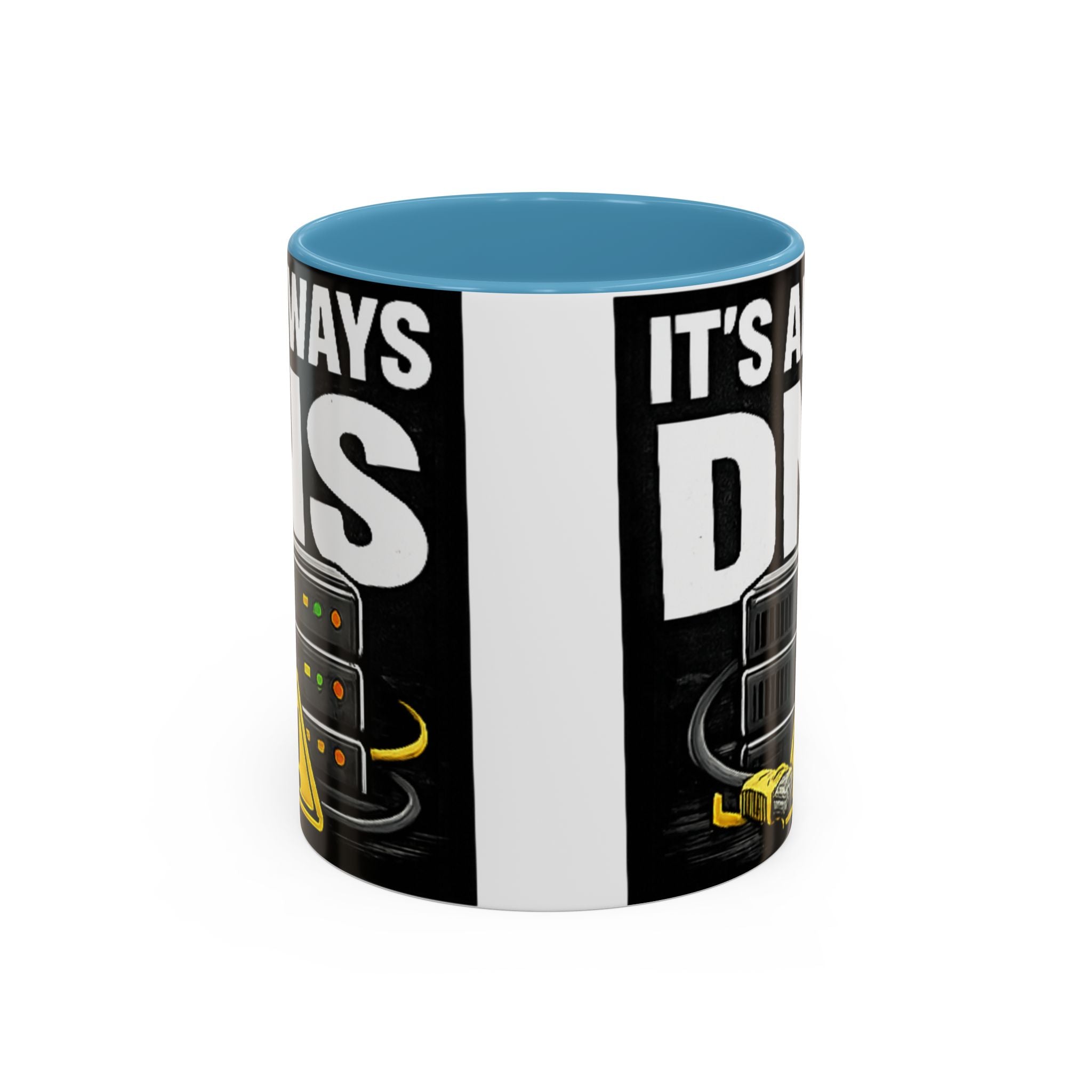 "It's Always DNS" IT Humor Accent Coffee Mug (11, 15oz)
