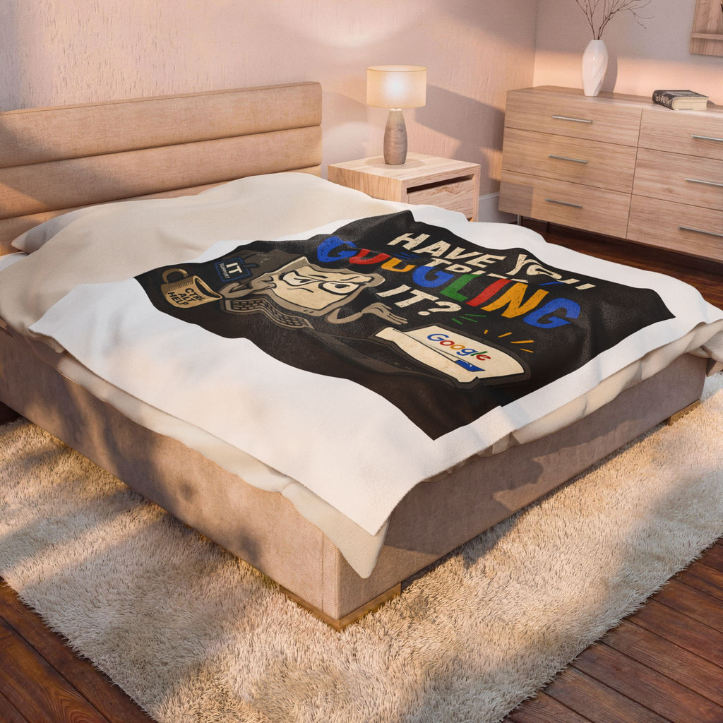 "Have You Tried Googling It?" Tech Humor Plush Blanket — Funny IT Computer Throw for Geeks