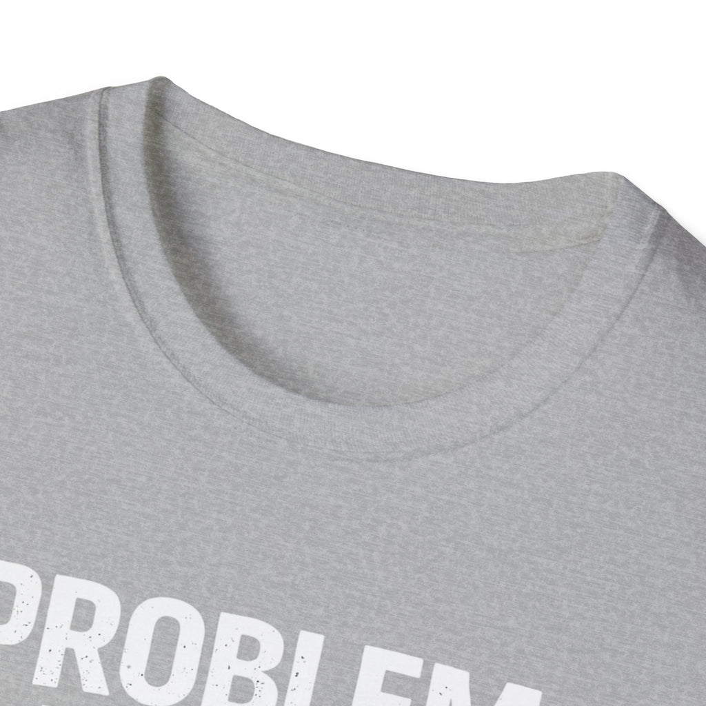 "Problem Exists Between Chair and Keyboard" Tech Humor T-Shirt — Funny Gamer/IT Tee