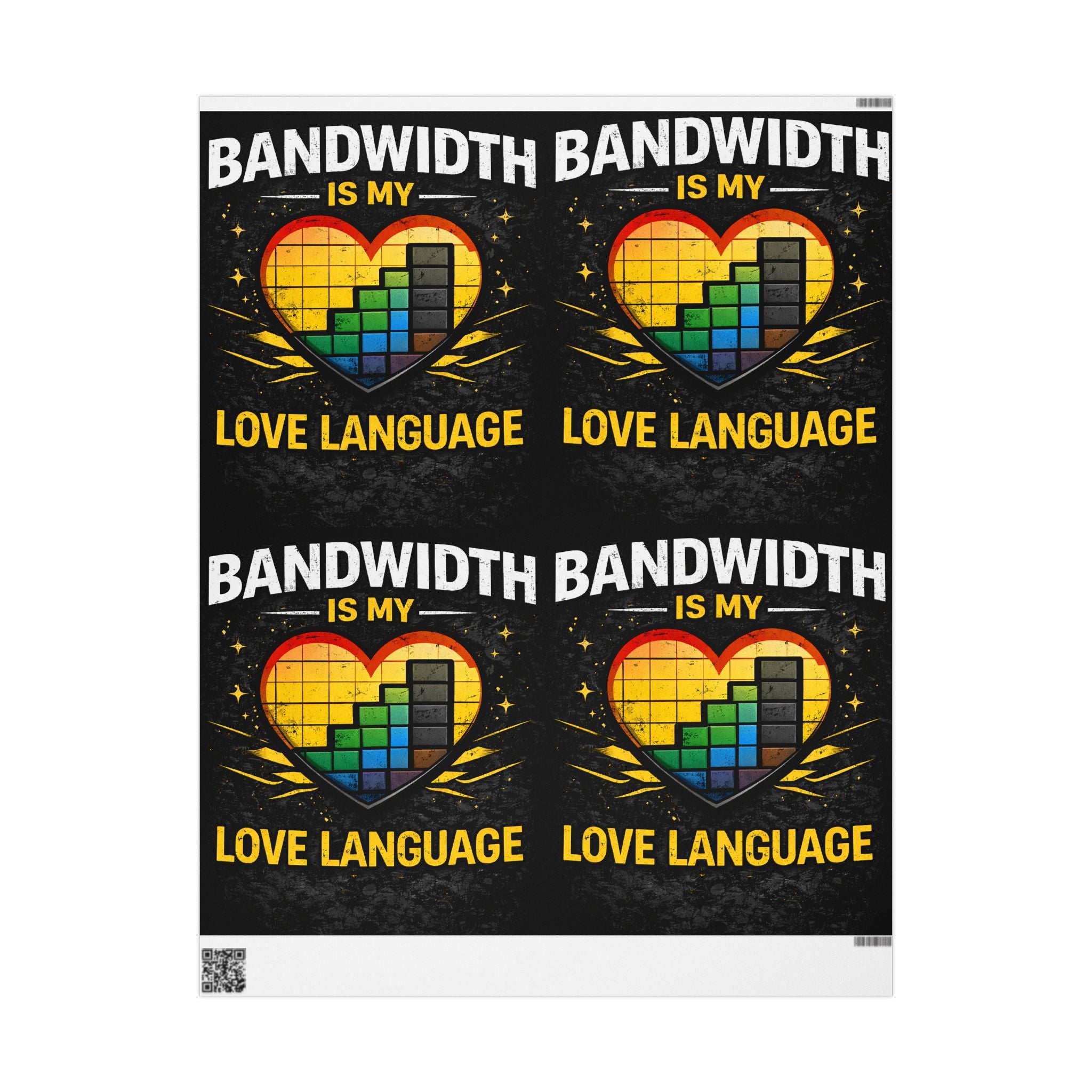 "Bandwidth is my Love Language" Funny IT Wrapping Paper - Tech Humor Gift Wrap