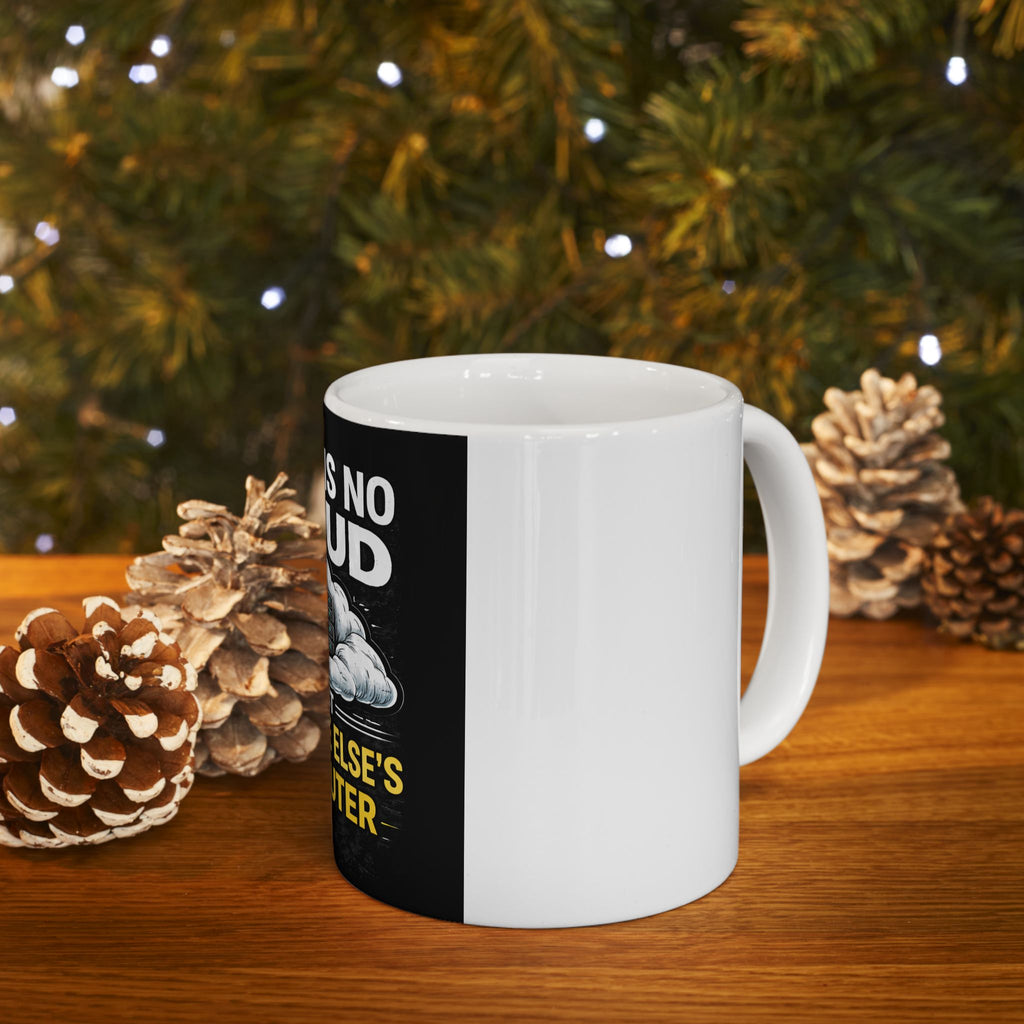 "There Is No Cloud, Just Someone Else's Computer" Tech Humor Ceramic Mug Funny IT Coffee Cup (11oz, 15oz)