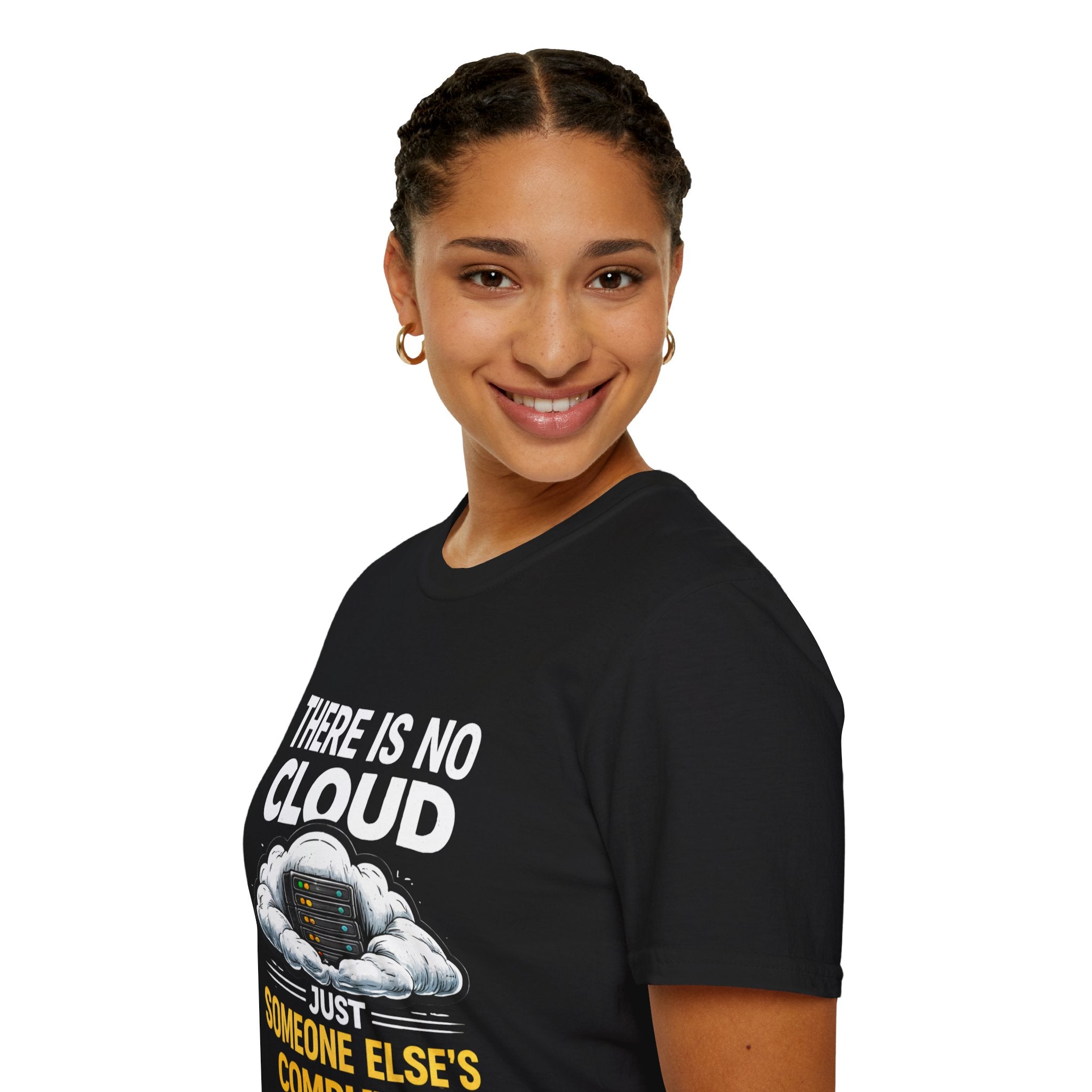 "There Is No Cloud, Just Someone Else's Computer" Funny IT Tech Humor T-Shirt