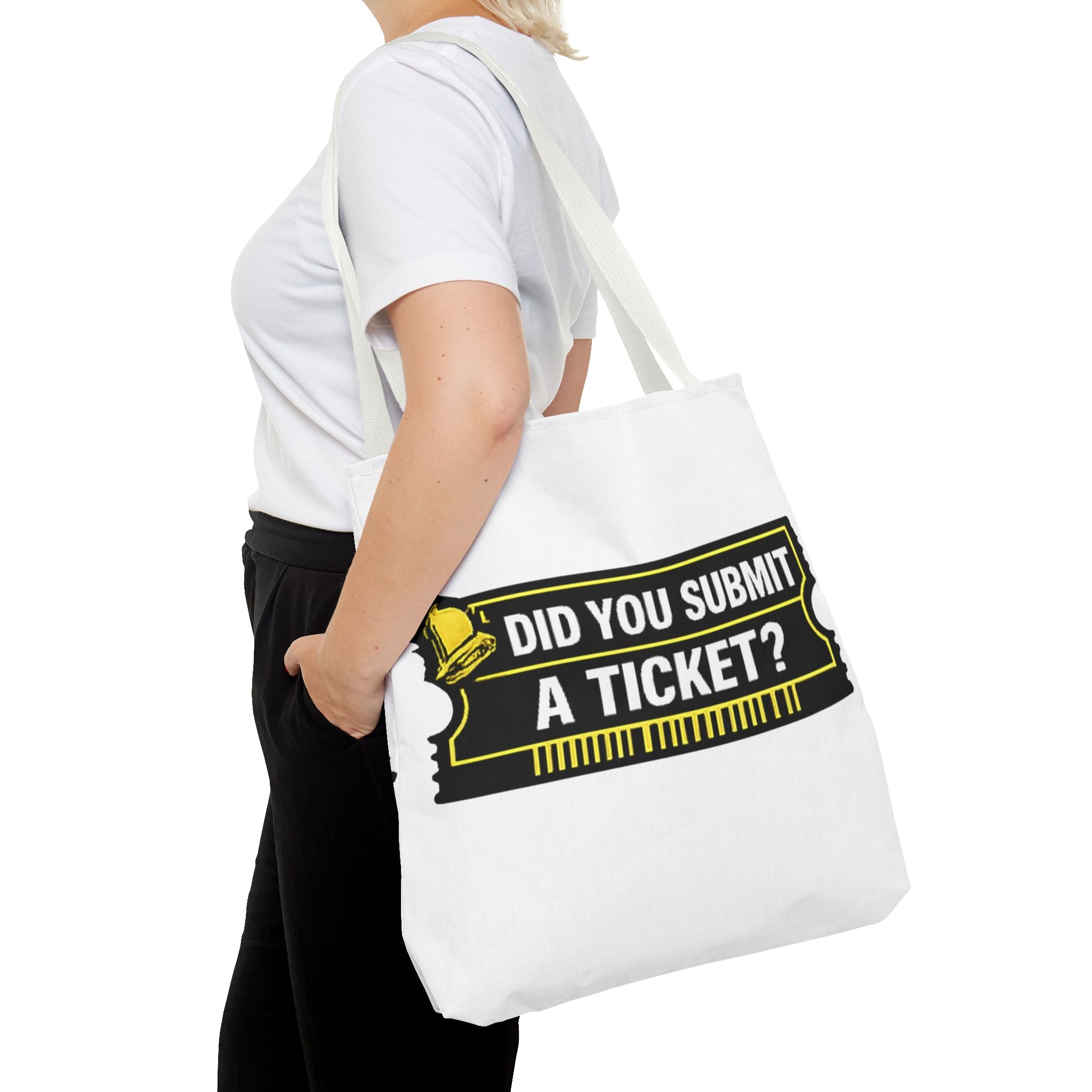 "Did You Submit a Ticket?" Funny IT Tote Bag Tech Humor