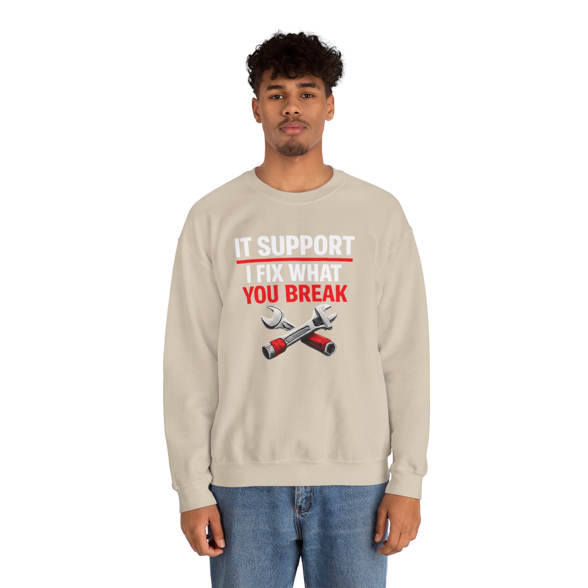 "I Fix What You Break" IT Tech Support Crewneck Sweatshirt