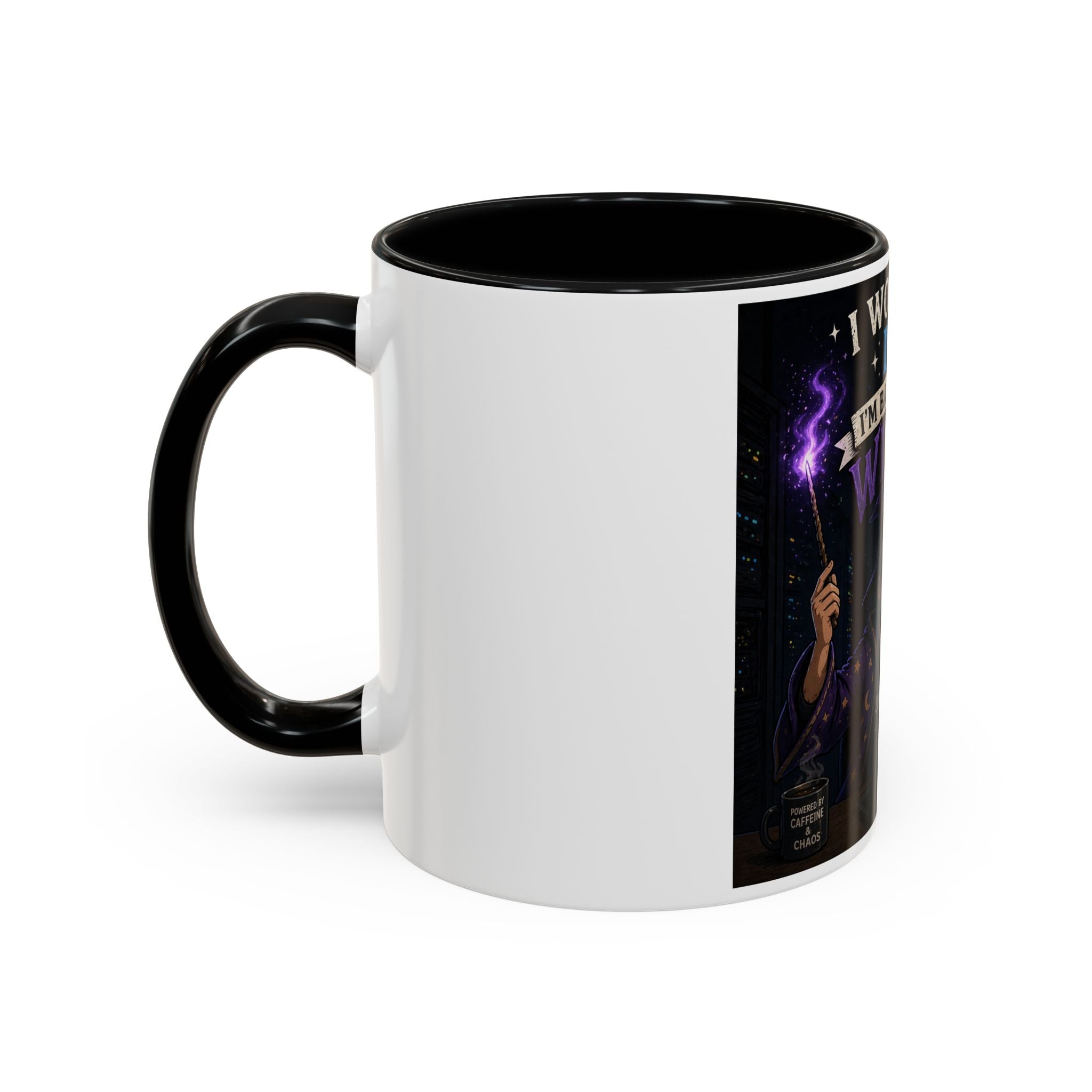 "I Work in IT... I'm Basically a Wizard" Funny IT Tech Support Humor Coffee Mug