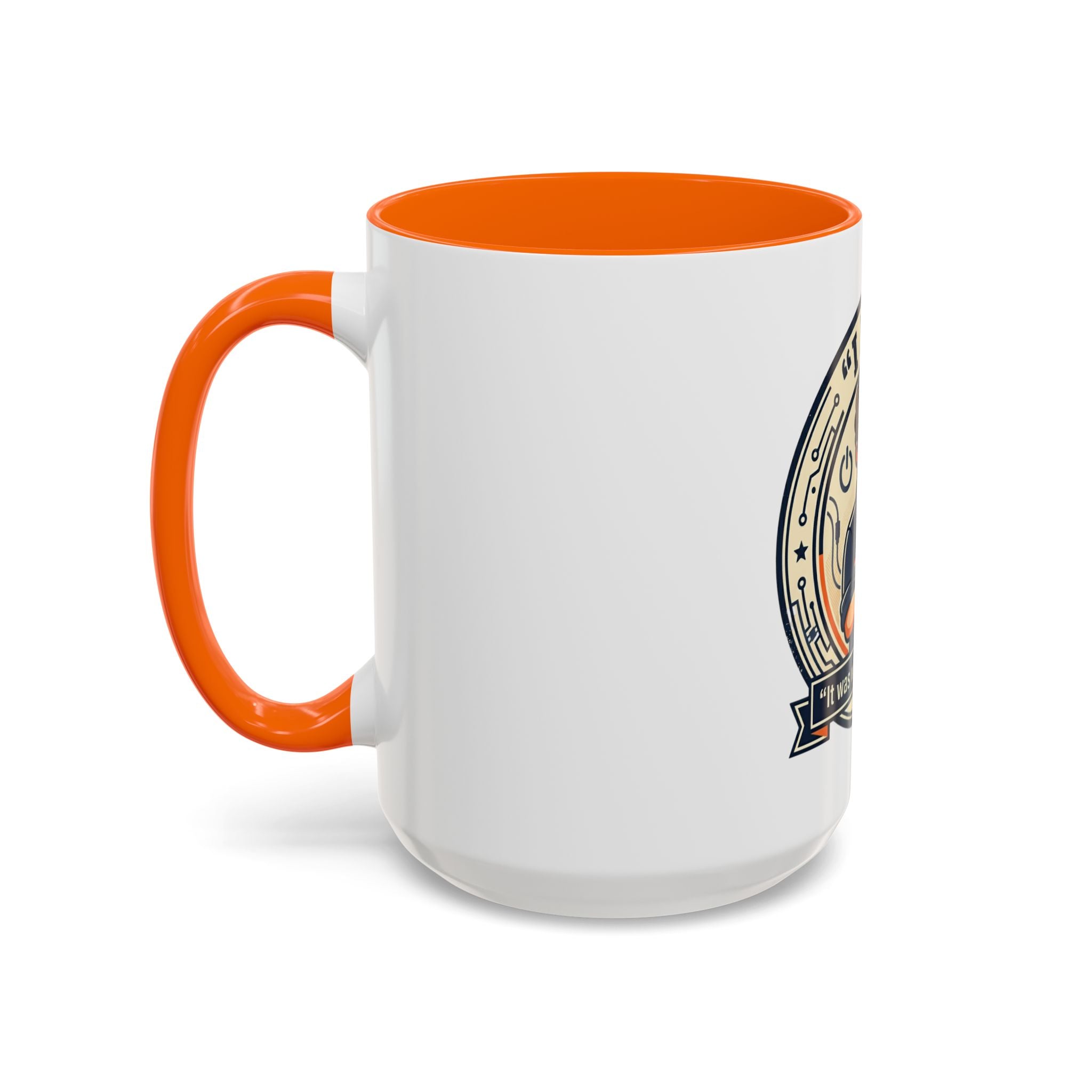 “I Fix: It Was Working Before" Funny Tech Humor Gift for IT & Engineers (11/15oz)