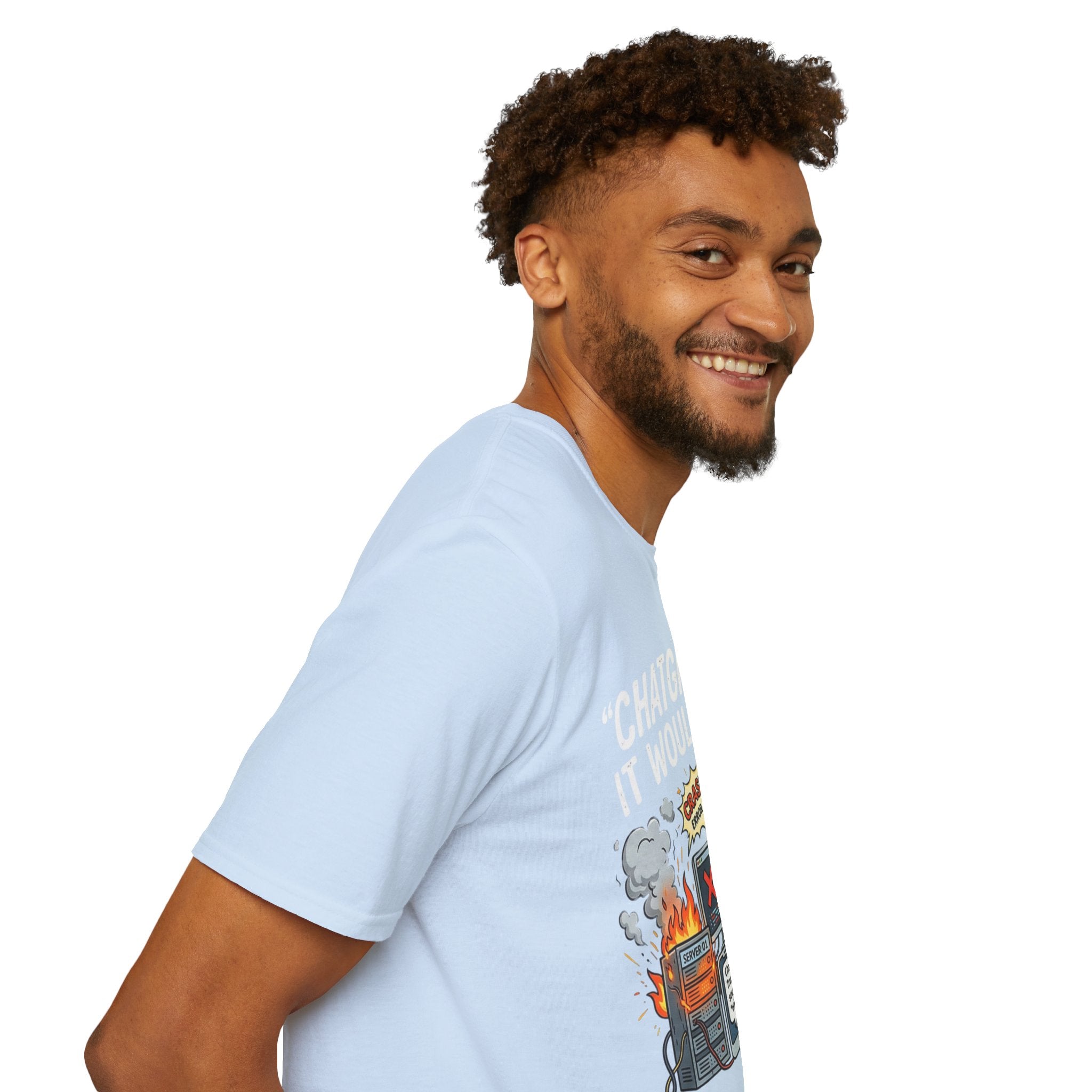 "ChatGPT Said It Would Work" Funny IT T-Shirt — Programmer Tech Humor AI Fail Tee