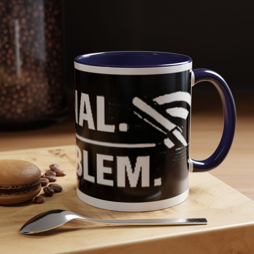 "No Signal No Problem" IT Humor Accent Coffee Mug (11, 15oz)