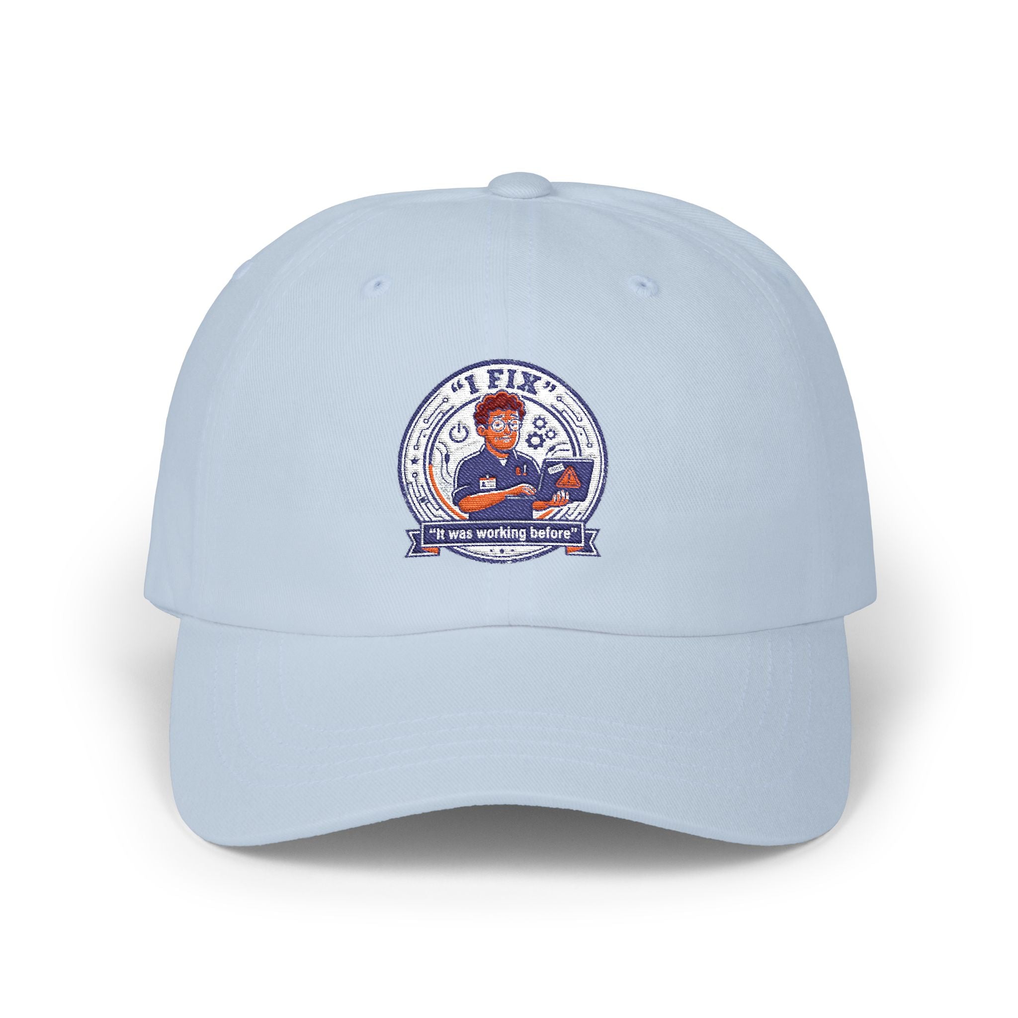 "I Fix: It Worked Before" Tech Humor Funny IT Baseball Hat/Cap