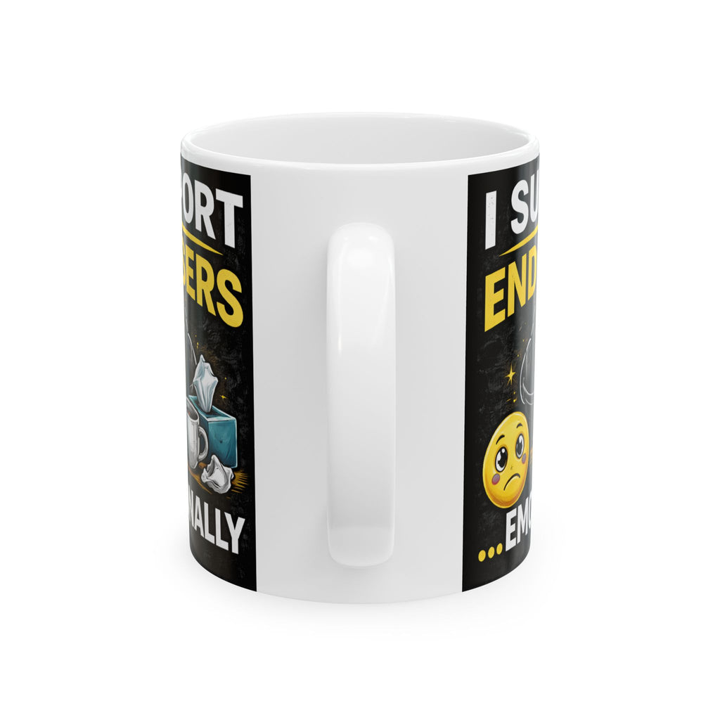 "I Support End Users... Emotionally" Geek Humor Ceramic Mug, (11oz, 15oz)
