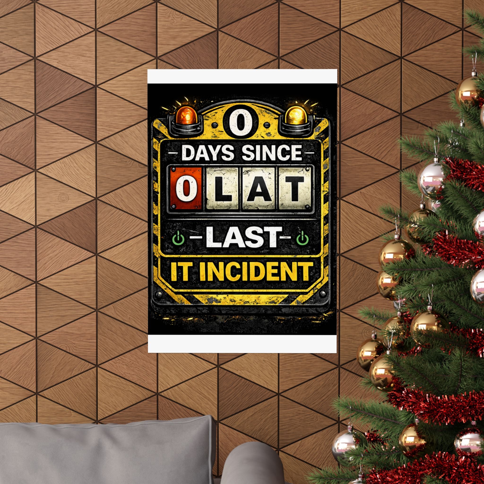 "0 Days Since Last IT Incident" Funny IT Tech Humor Matte Vertical Posters