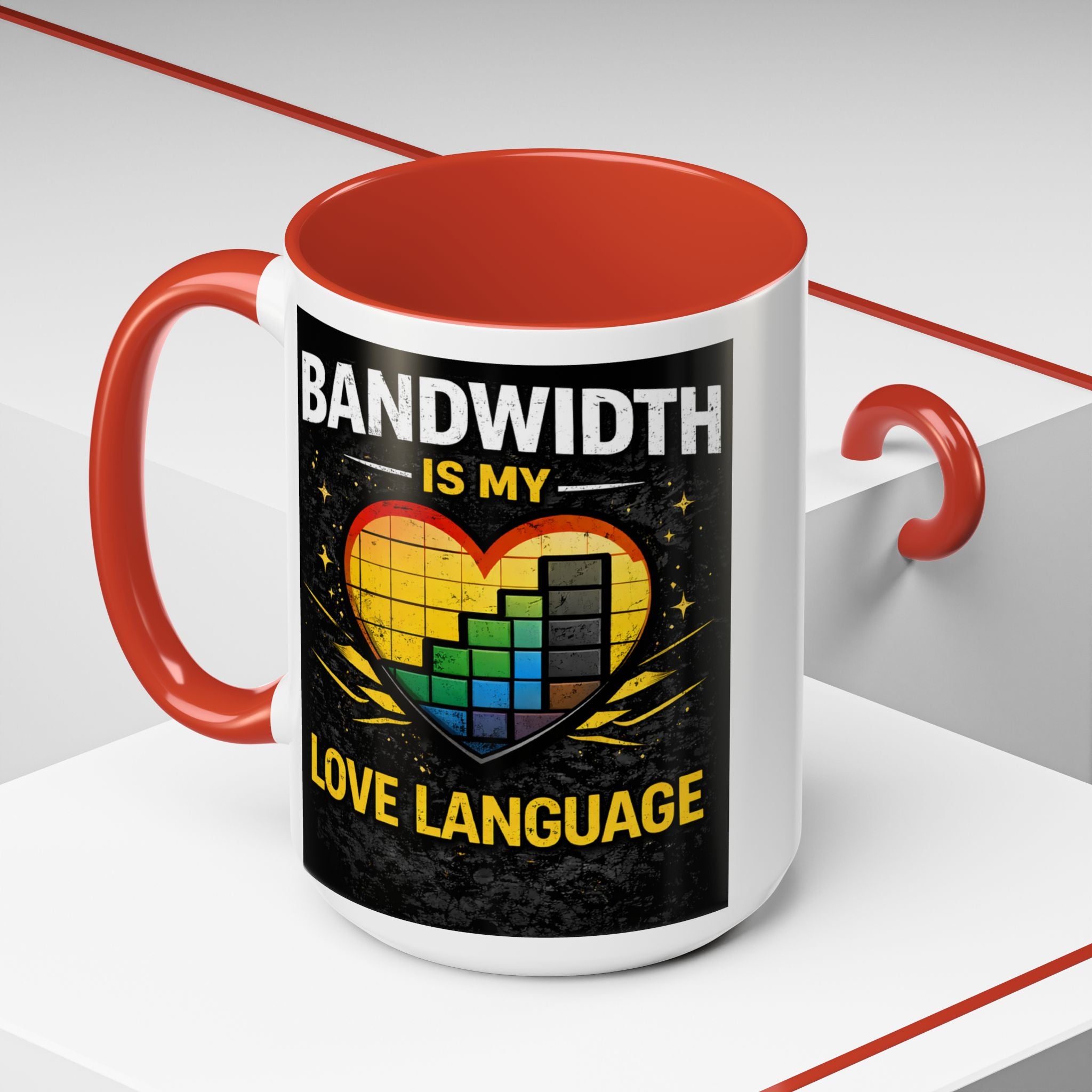 "Bandwidth is my Love Language" IT Humor Accent Coffee Mug (11, 15oz)