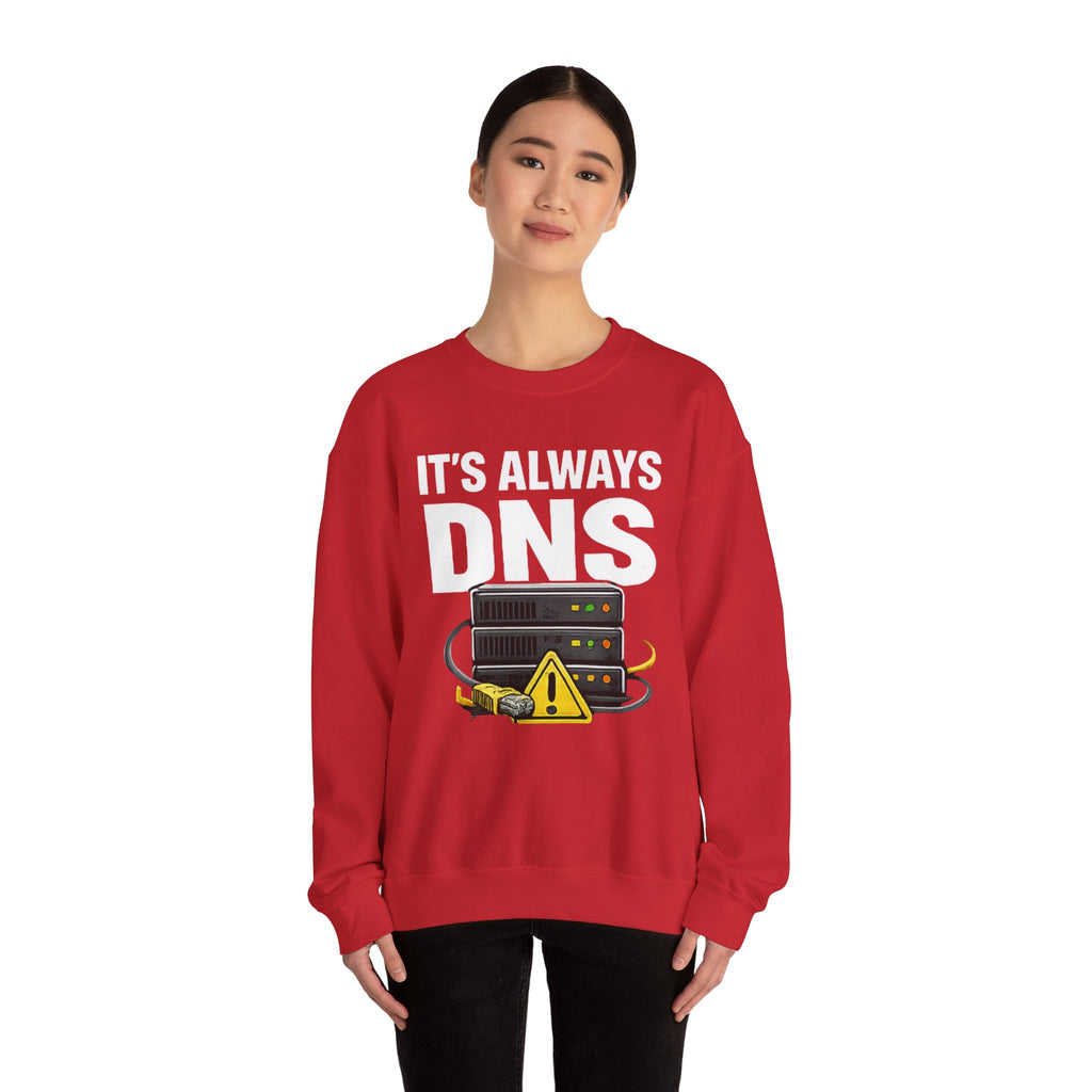 "Its Always DNS" Unisex Heavy Blend™ Crewneck Sweatshirt