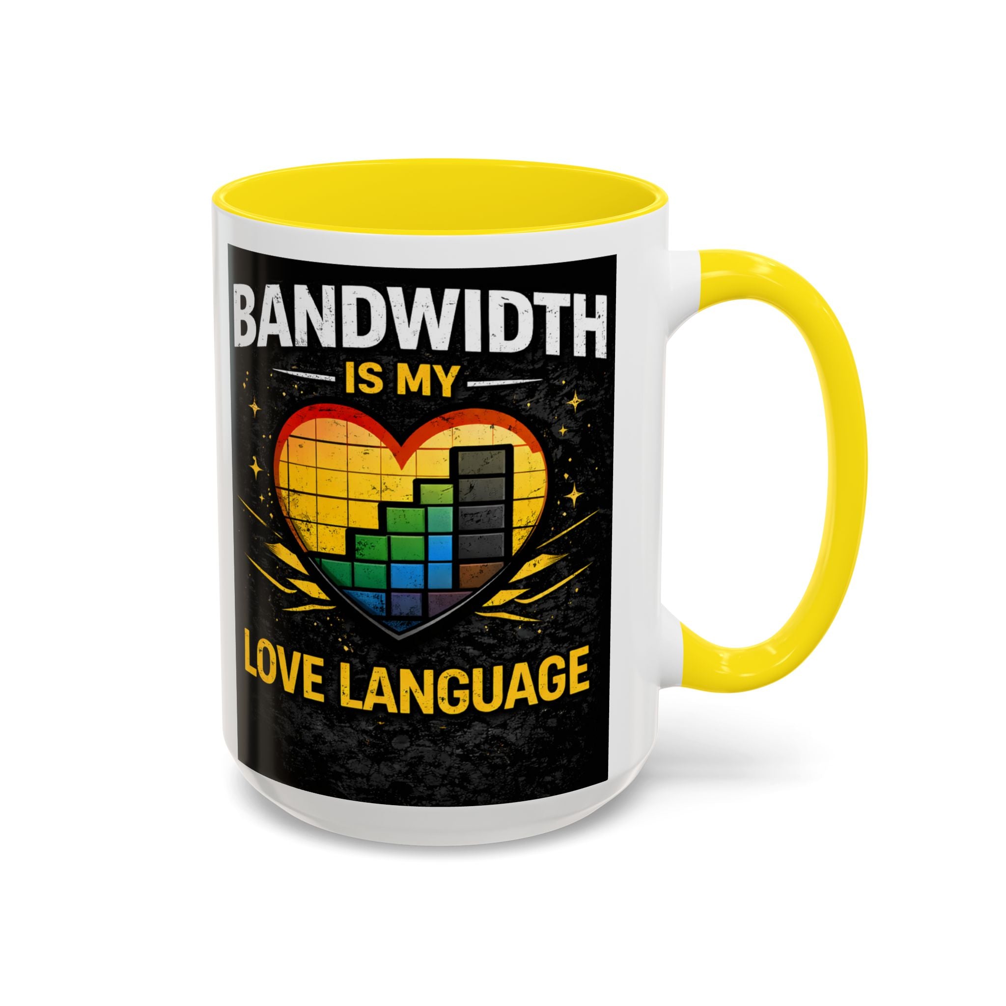 "Bandwidth is my Love Language" IT Humor Accent Coffee Mug (11, 15oz)