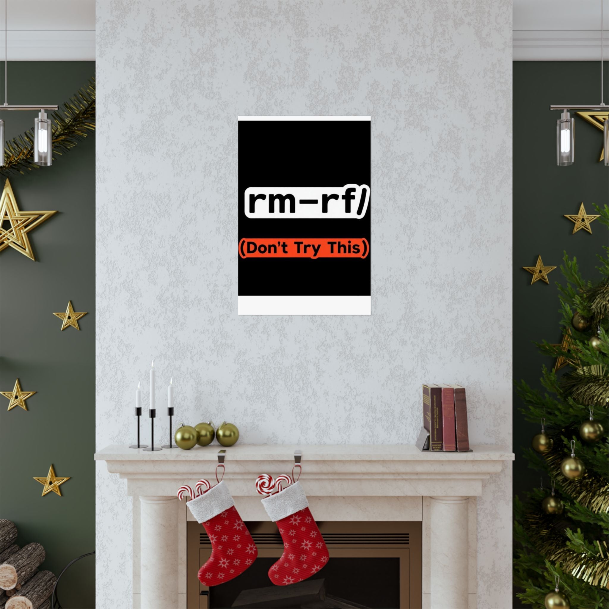 "rm -rf/ (Don't Try This)" Funny IT Tech Humor Matte Vertical Posters