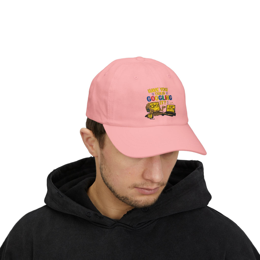 "Have You Tried Googling It?" Embroidered Casual Baseball Hat