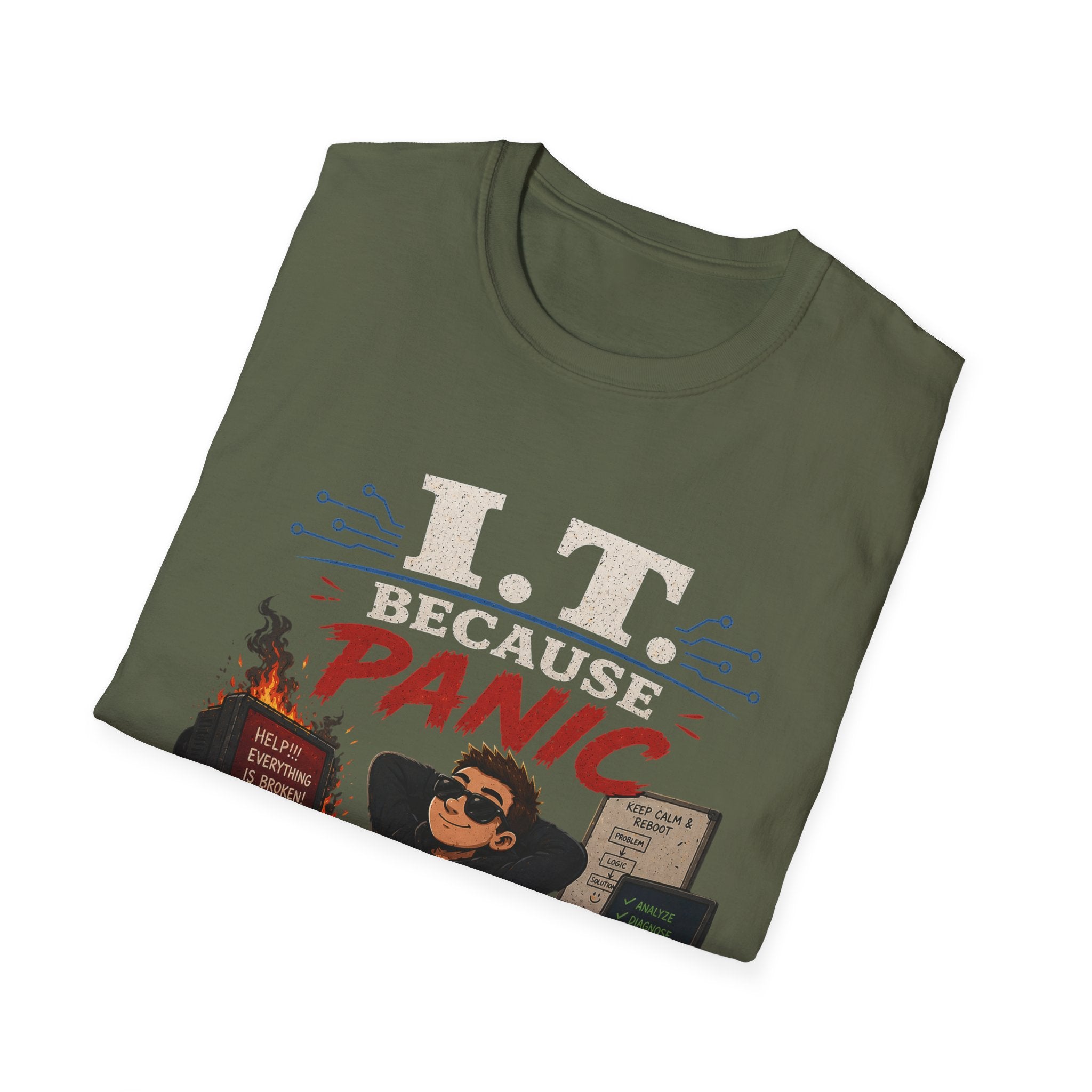 "IT Because Panic Is Not A Solution" Tech Humor T-Shirt — Funny IT Support Tech Tee