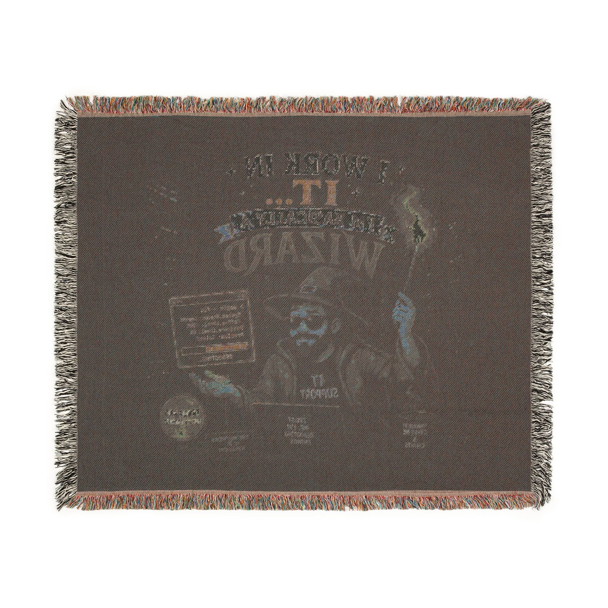 "I Work In IT... I'm Basically A Wizard" Funny IT Tech Humor Woven Blanket Funny IT Tech