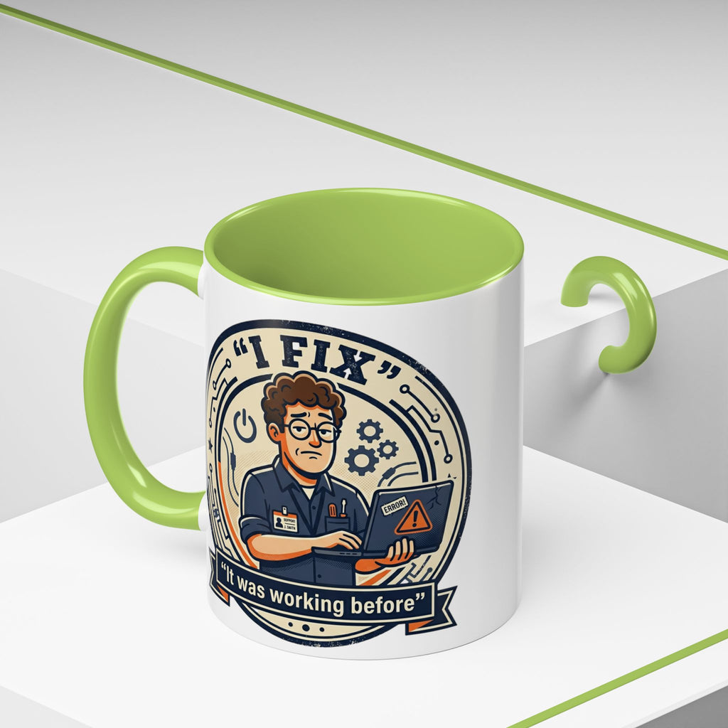 "I Fix: It Was Working Before" IT Humor Accent Coffee Mug (11, 15oz)