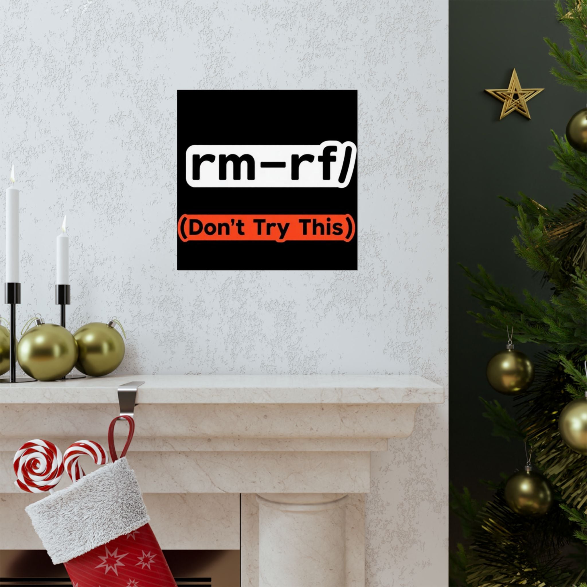 "rm -rf/ (Don't Try This)" Funny IT Tech Humor Matte Vertical Posters