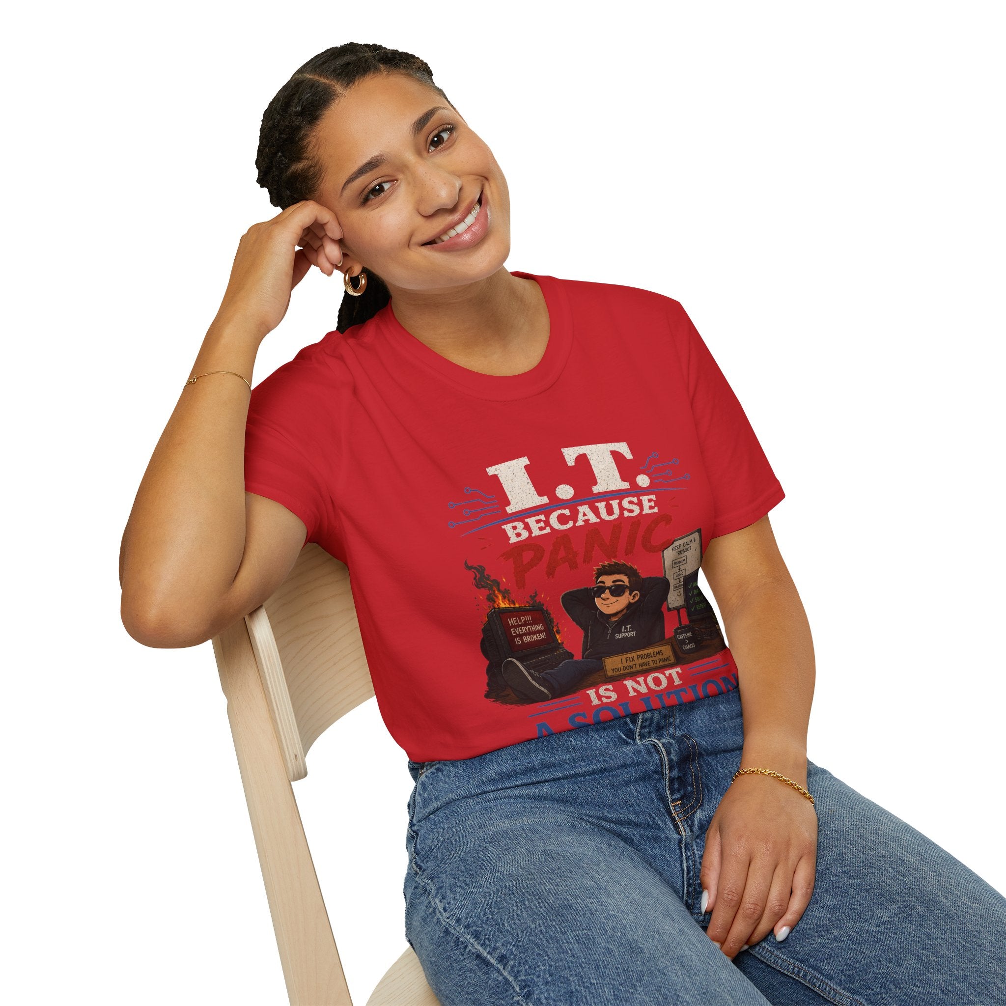 "IT Because Panic Is Not A Solution" Tech Humor T-Shirt — Funny IT Support Tech Tee