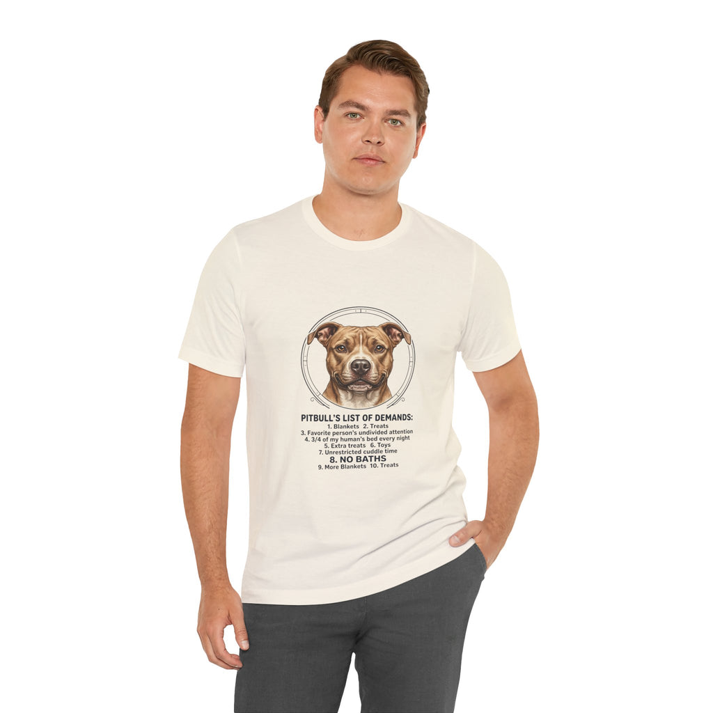 Pitbull Mom List of Demands T-Shirt | Dog Mom, Rescue Pride Tee