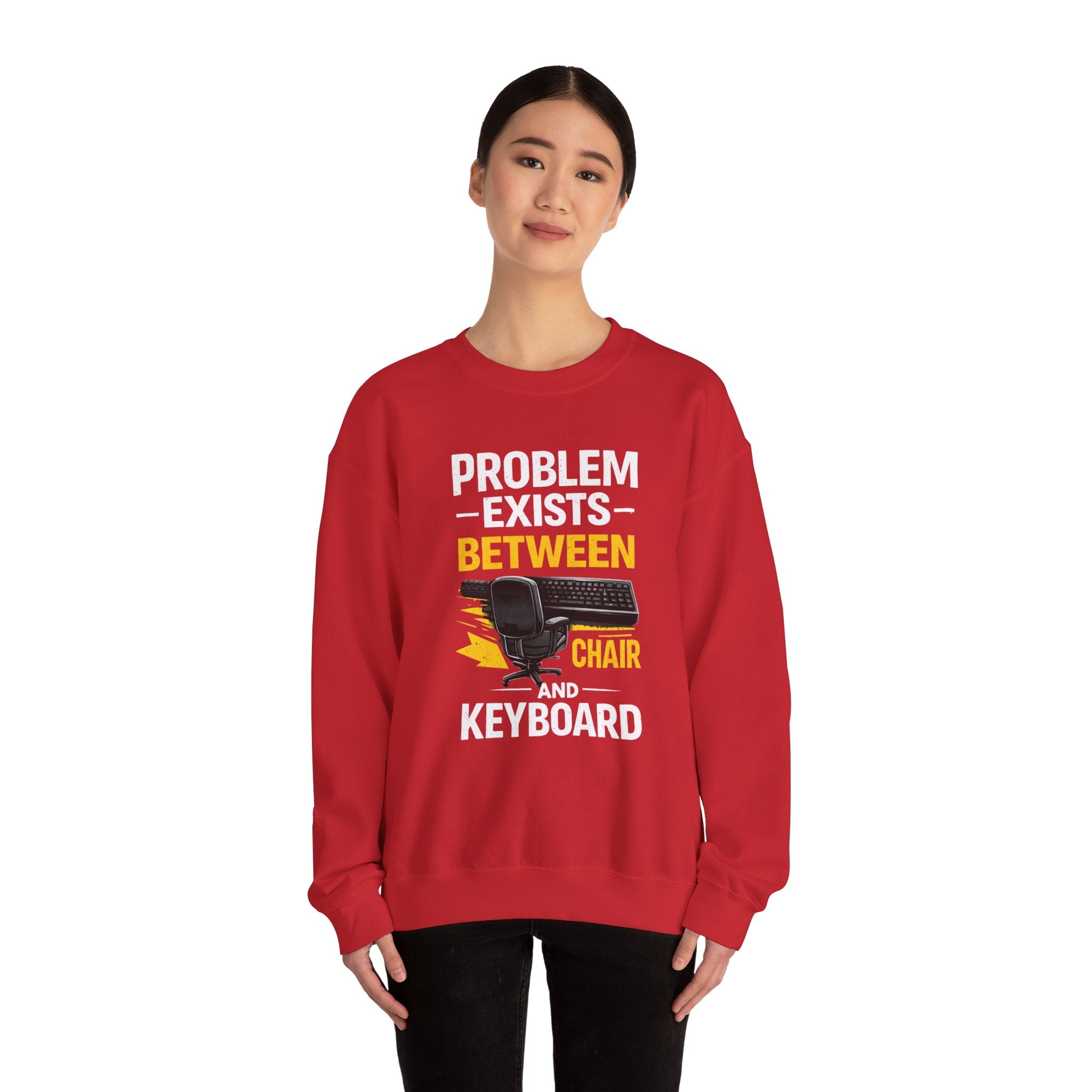 "Problem Exists Between Chair and Keyboard" Graphic Crewneck Sweatshirt