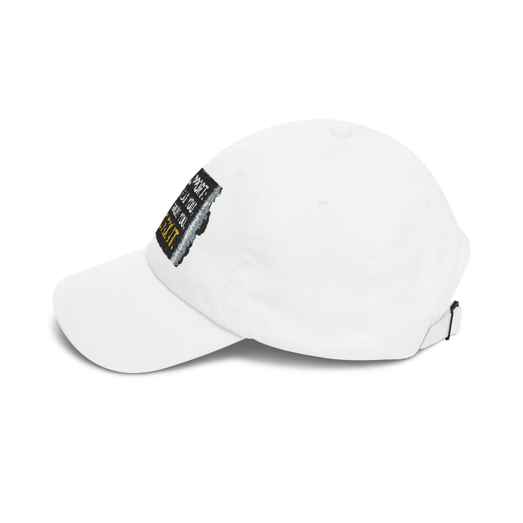 “We Hear You, We Ignore You, We Fix It” Tech Humor Funny IT Baseball Hat/Cap
