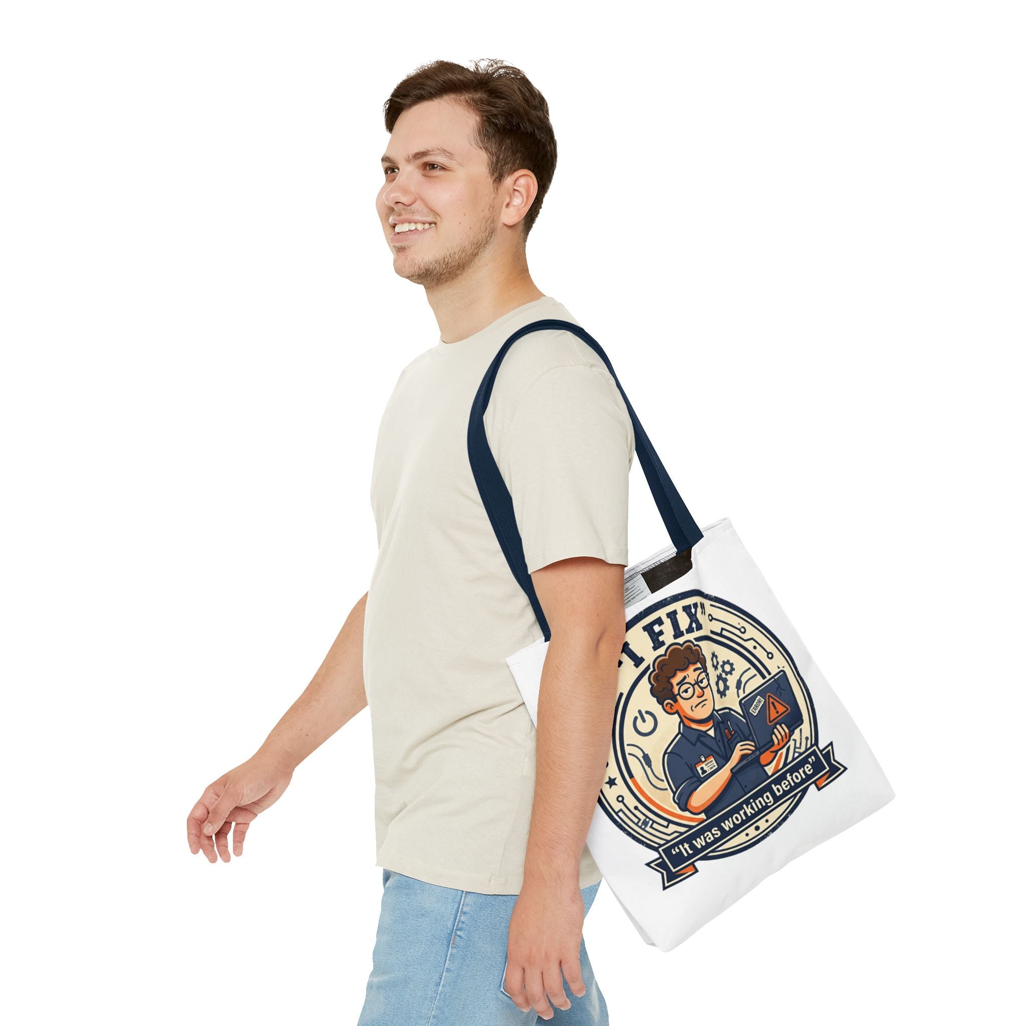 "I Fix: It Worked Before" Funny IT Tech Humor Tote Bag