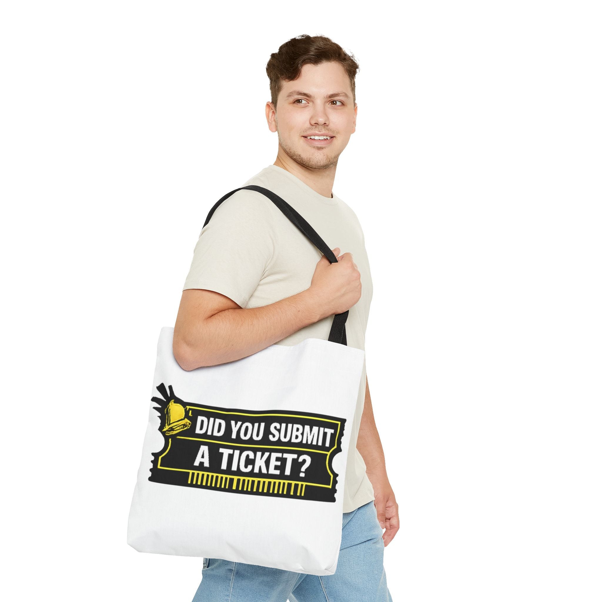"Did You Submit a Ticket?" Funny IT Tote Bag Tech Humor