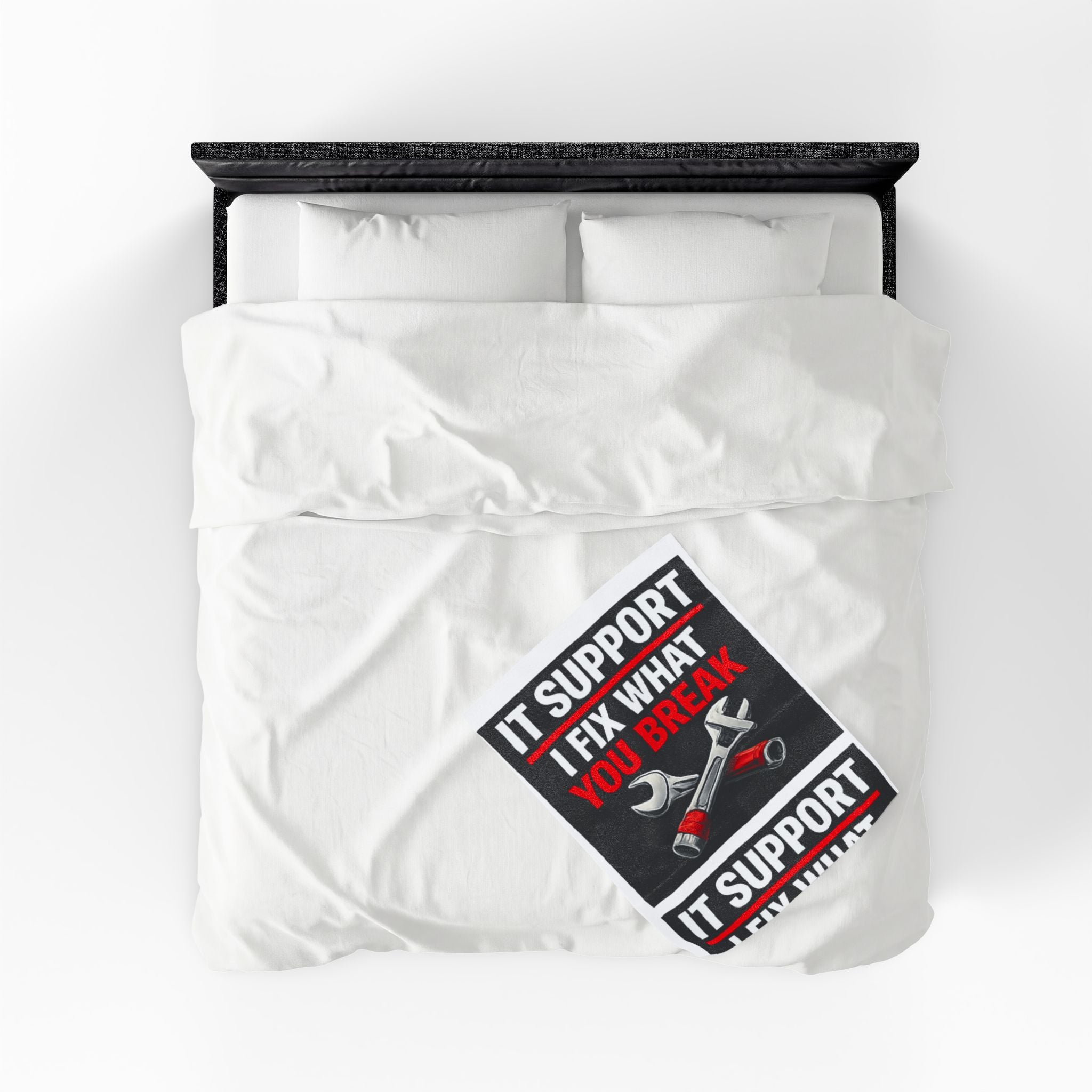 "IT Support: I Fix What You Break" Tech Humor Funny IT Velveteen Plush Blanket