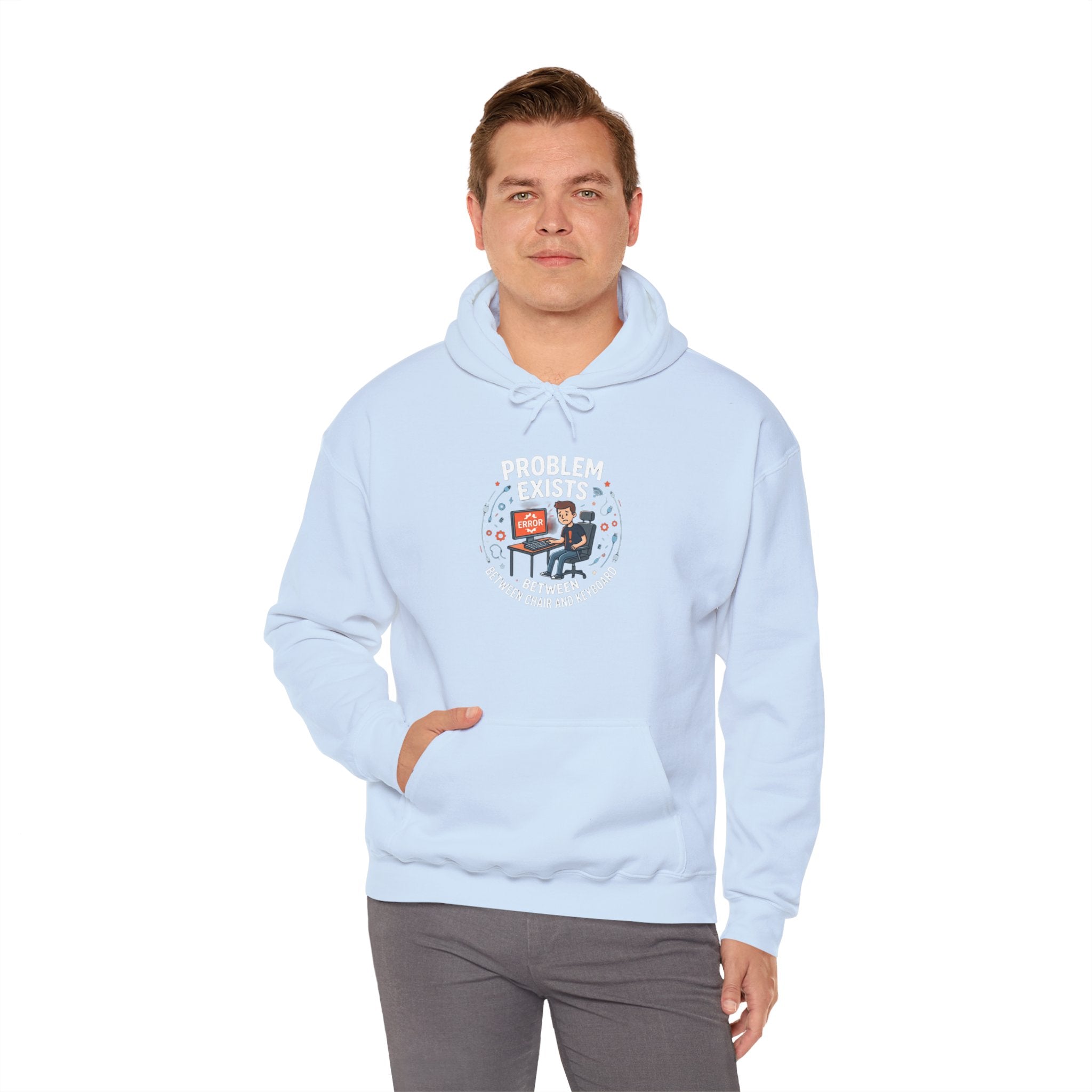 "Problem Exists Between the Chair & Keyboard" Tech Humor Graphic Hoodie