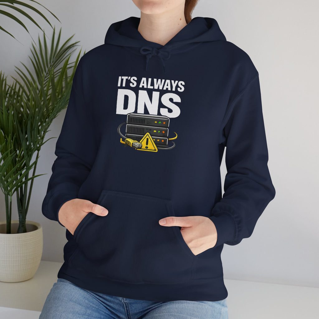 "It's Always DNS" Tech Humor Unisex Heavy Blend™ Hoodie