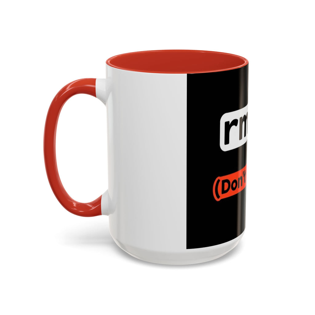 "rm -rf / (Don't Try This)" Funny IT Tech Humor Black Accent Ceramic Coffee Mug