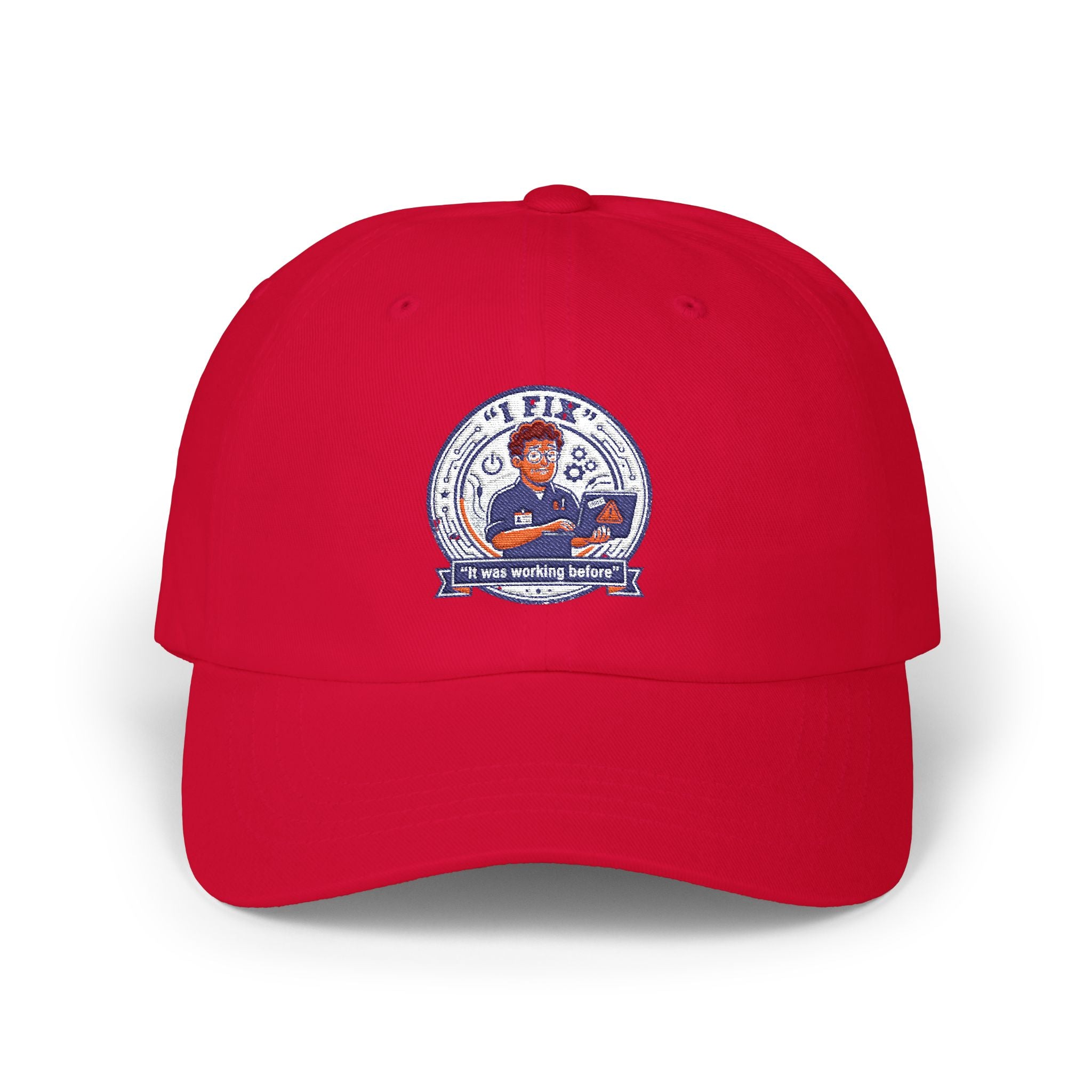 "I Fix: It Worked Before" Tech Humor Funny IT Baseball Hat/Cap