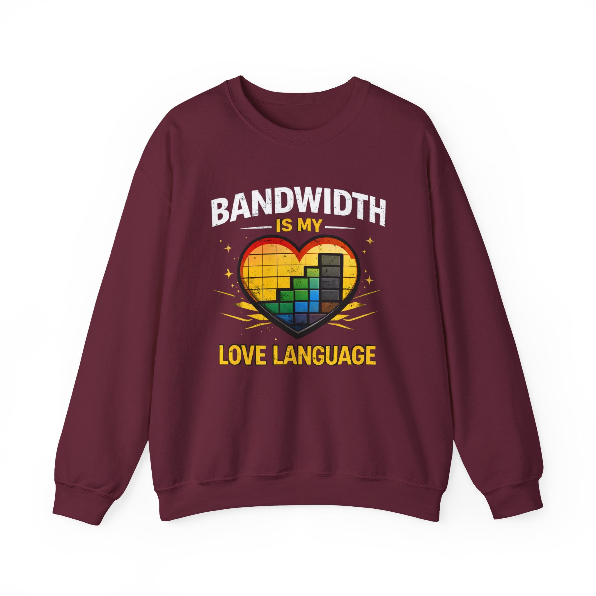 "Bandwidth Is My Love Language" Graphic Crewneck Sweatshirt
