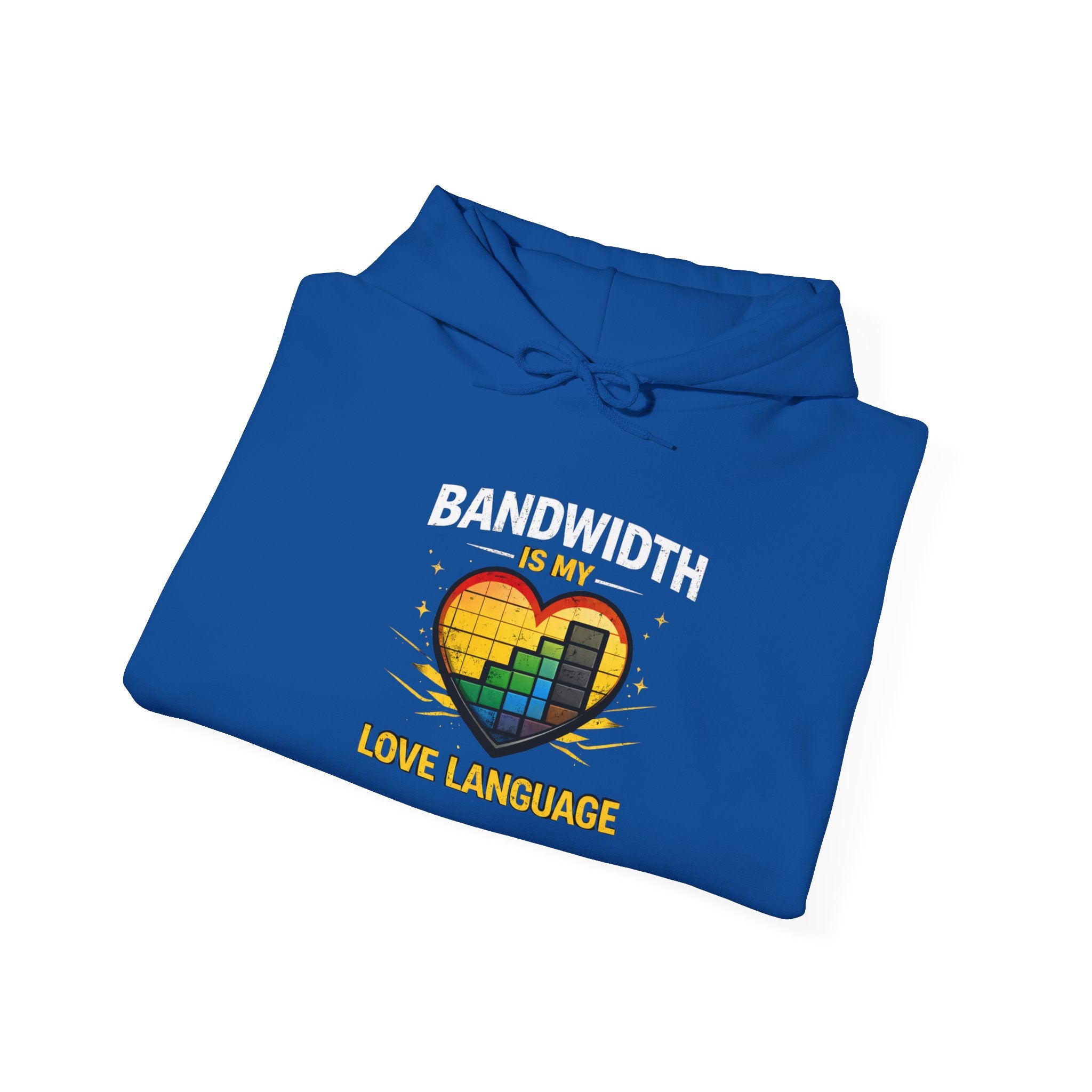 "Bandwidth is my Love Language" Tech Humor Unisex Heavy Blend™ Hoodie