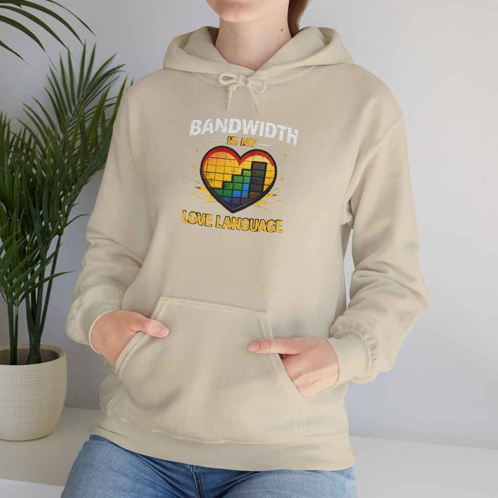 "Bandwidth is my Love Language" Tech Humor Unisex Heavy Blend™ Hoodie