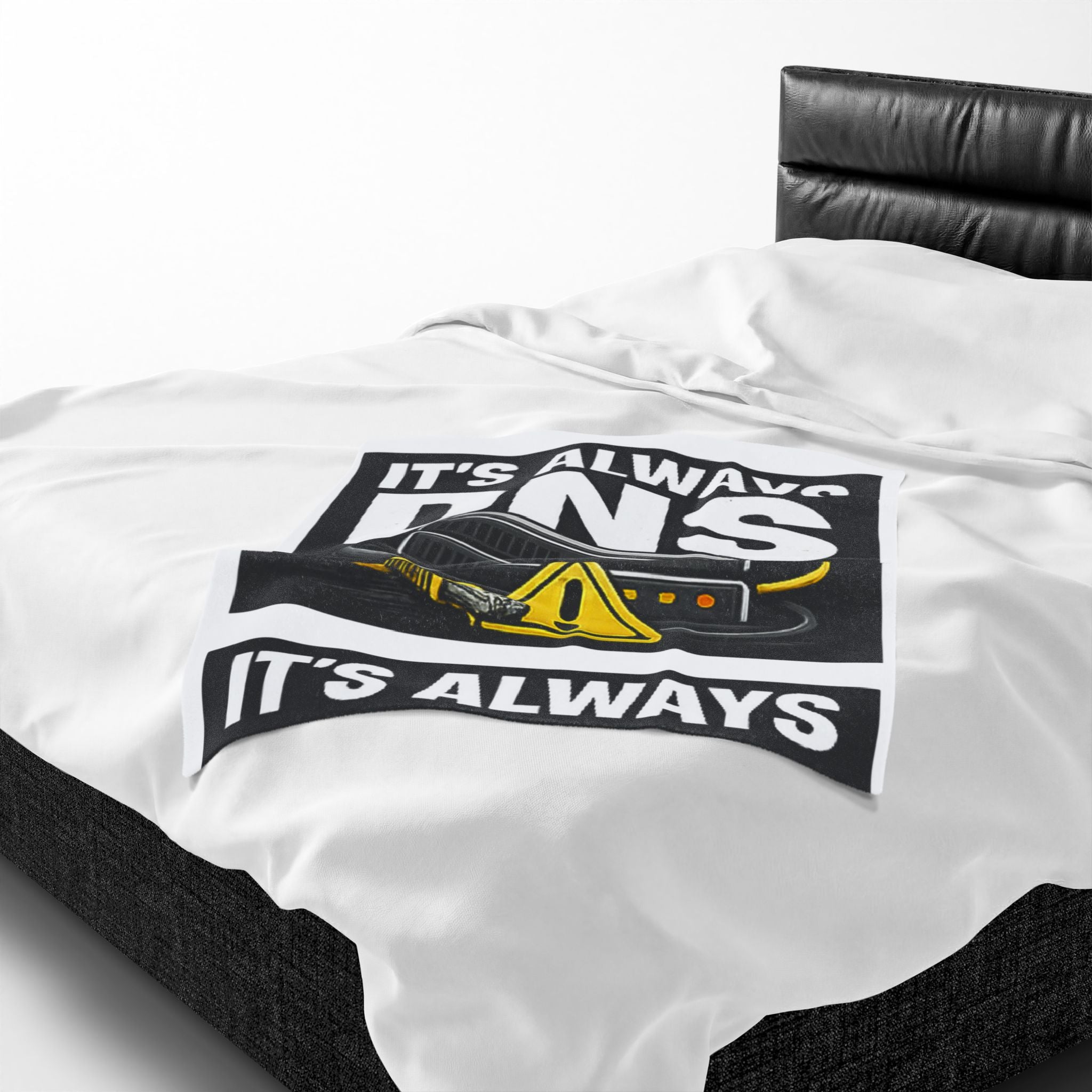 "It's Always DNS" Tech Humor Funny IT Velveteen Plush Blanket