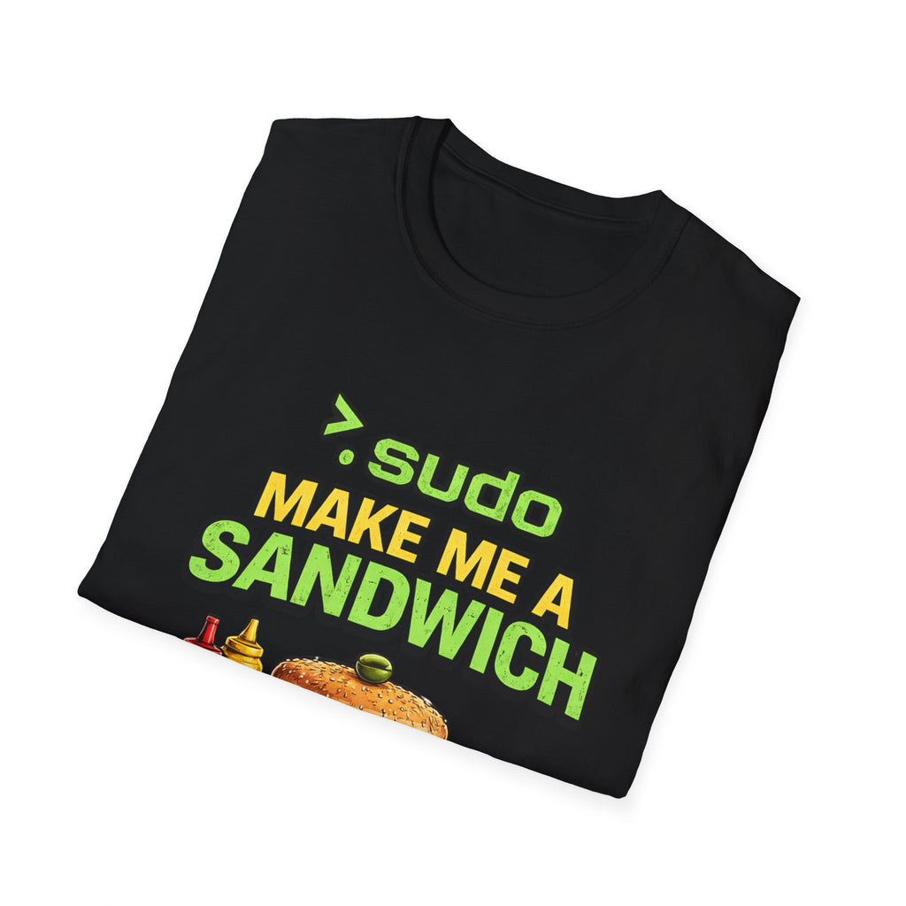 ">. Sudo Make Me a Sandwich" Funny IT T-Shirt — Programmer Tech Humor Tee