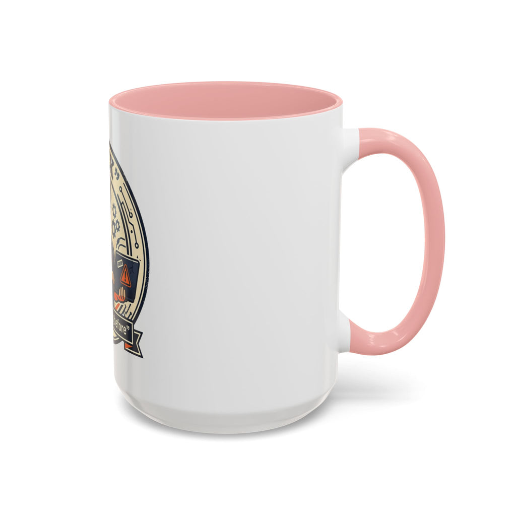 “I Fix: It Was Working Before" Funny Tech Humor Gift for IT & Engineers (11/15oz)