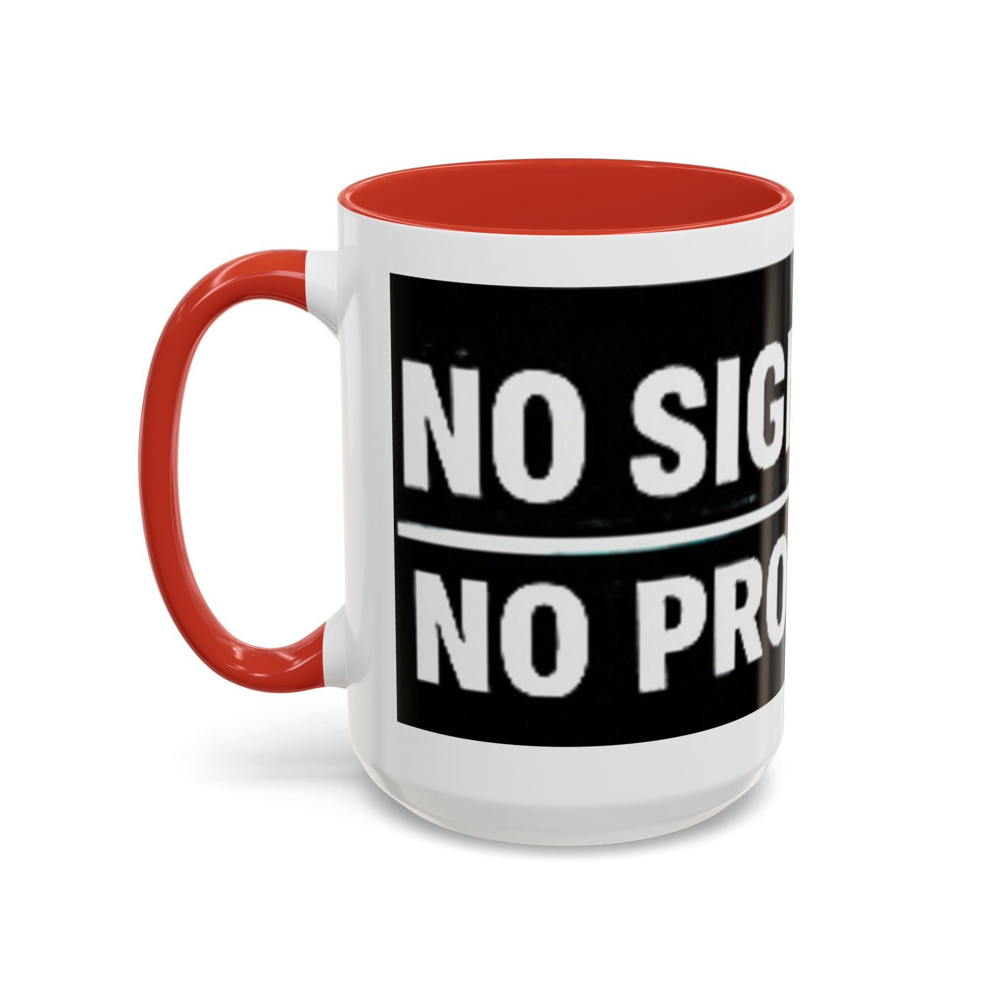 "No Signal No Problem" IT Humor Accent Coffee Mug (11, 15oz)