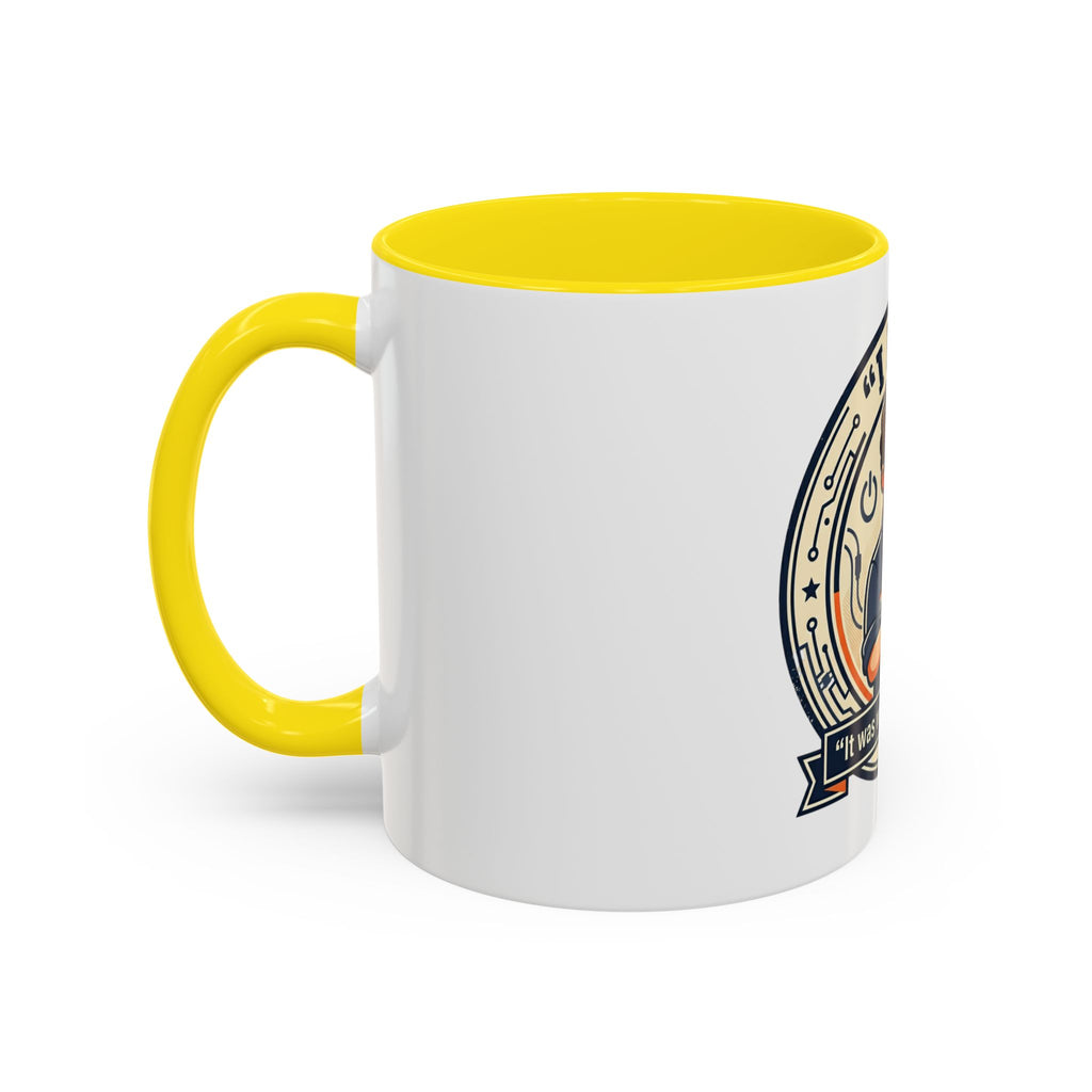 “I Fix: It Was Working Before" Funny Tech Humor Gift for IT & Engineers (11/15oz)