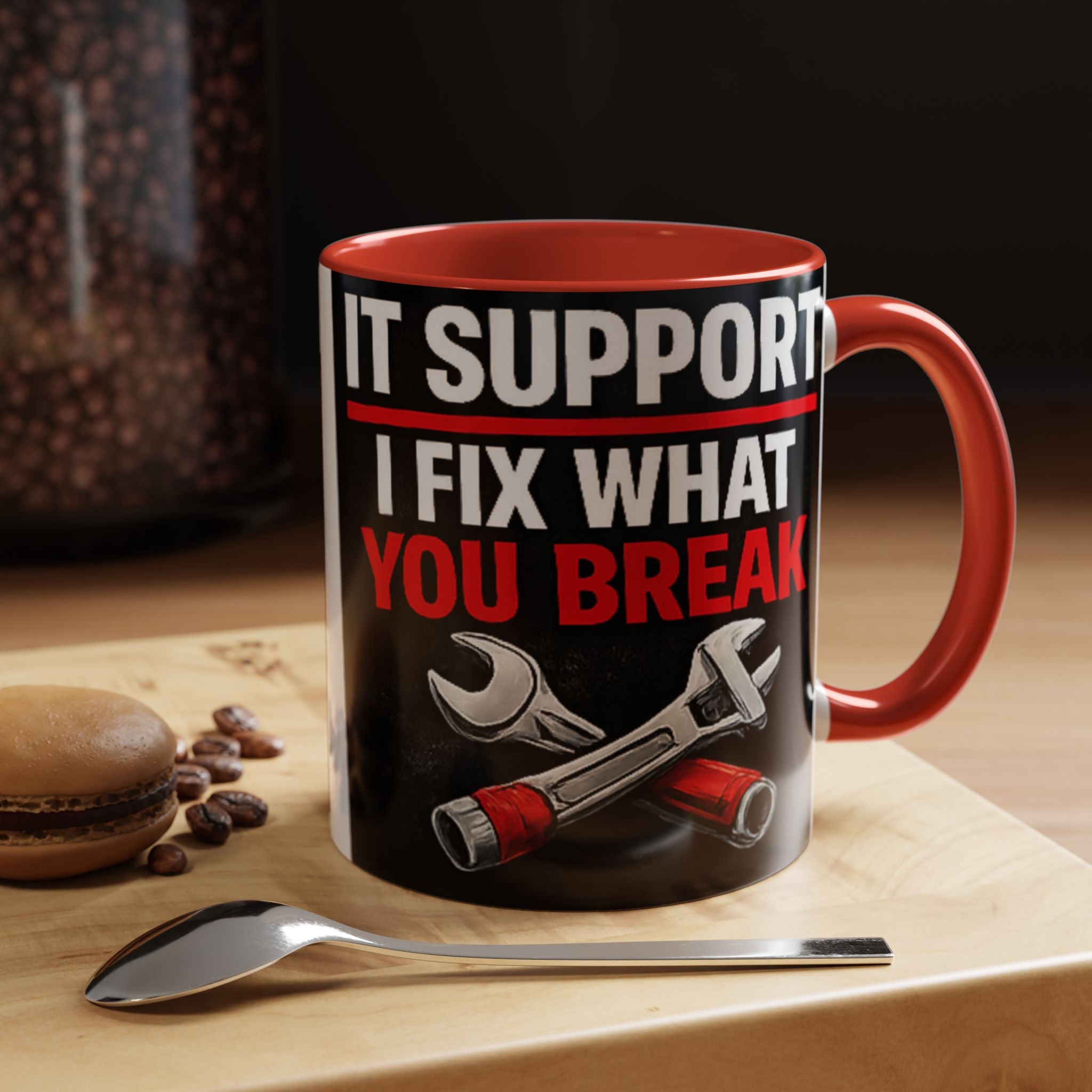"It Support:  I Fix What You Break" IT Humor Accent Coffee Mug (11, 15oz)